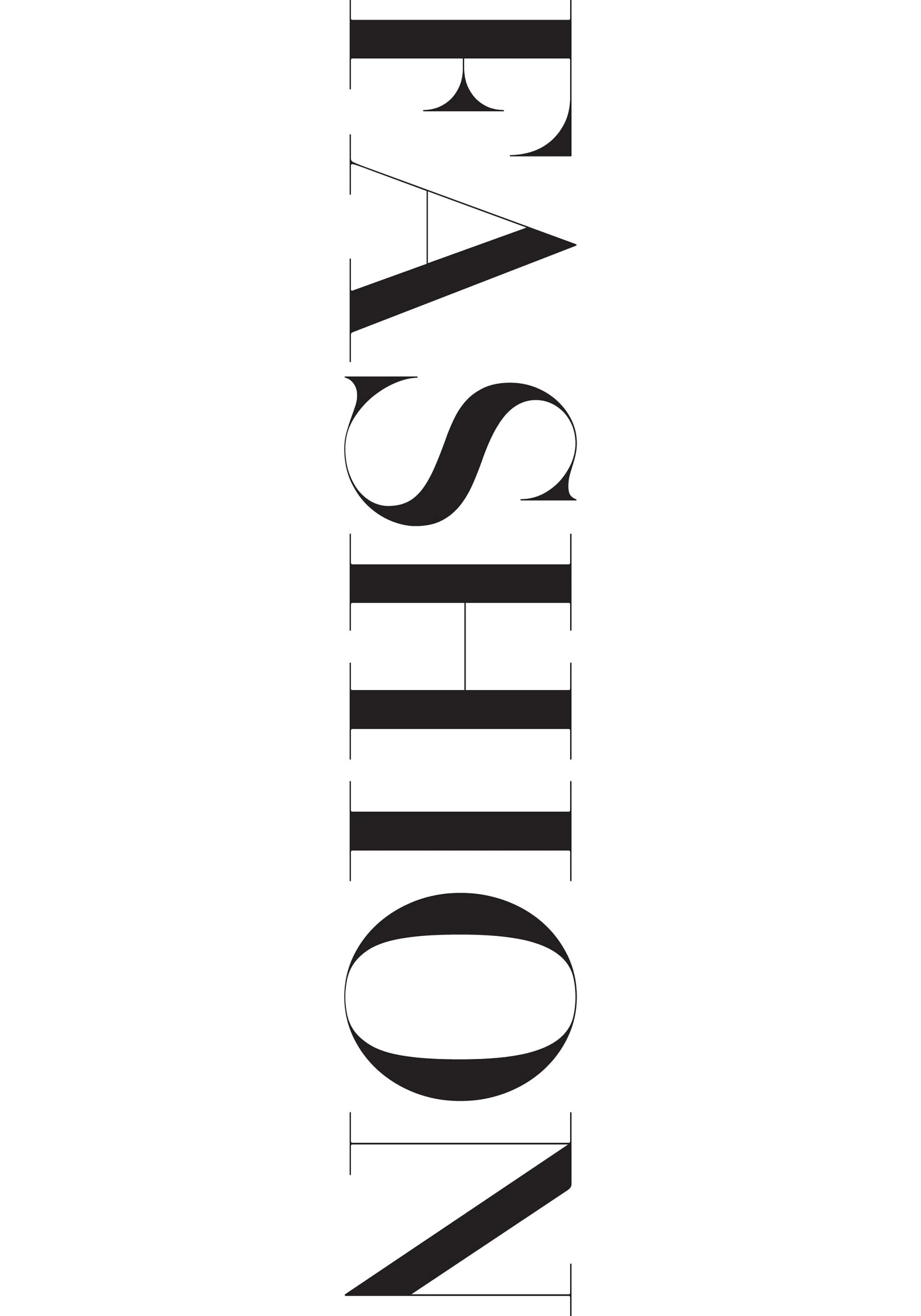 A poster with the word FASHION in bold black sans-serif font, oriented vertically on a white background.