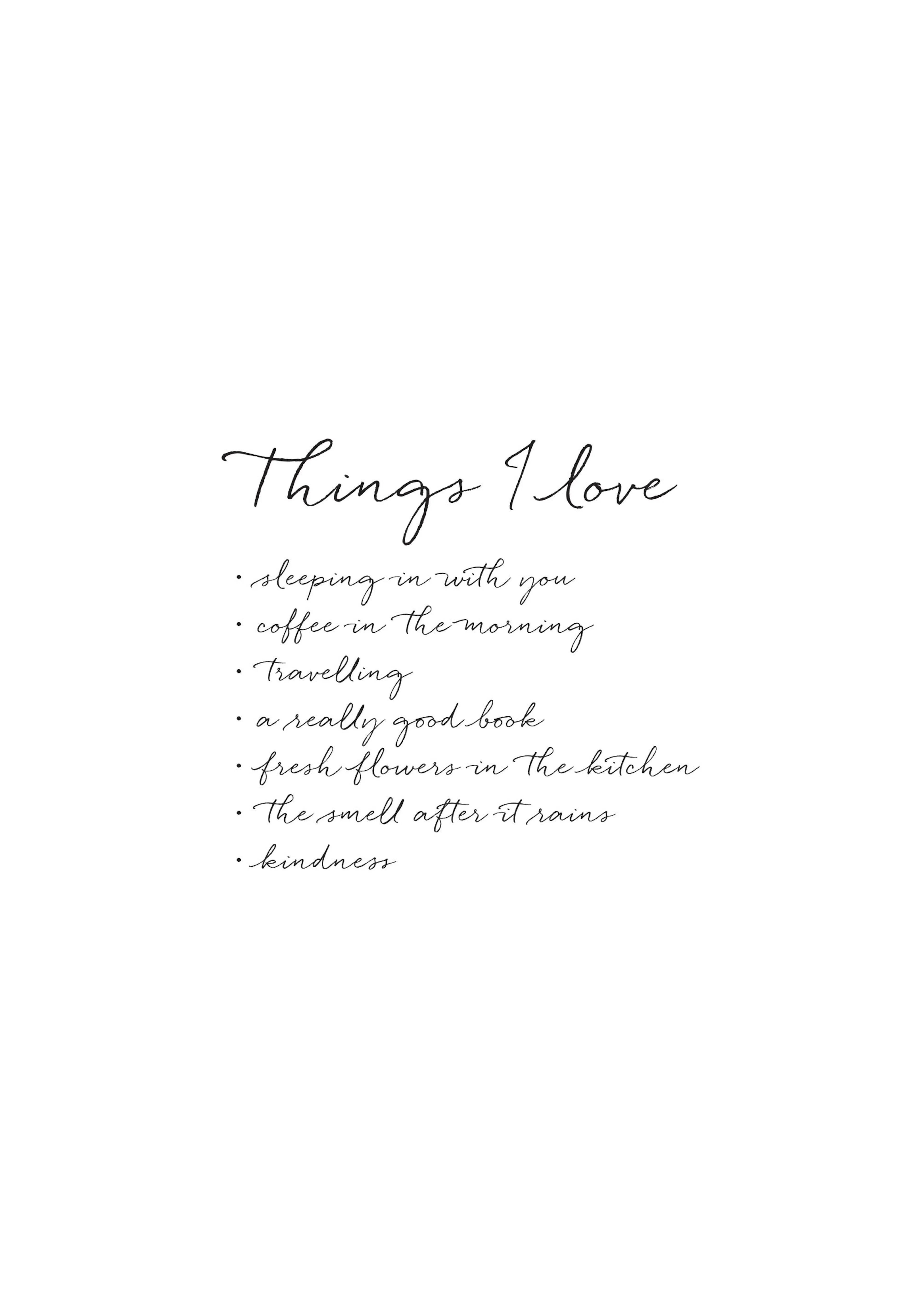 「Things I love」と書かれた白い背景のポスター。箇条書きで好きなものが並べられています。