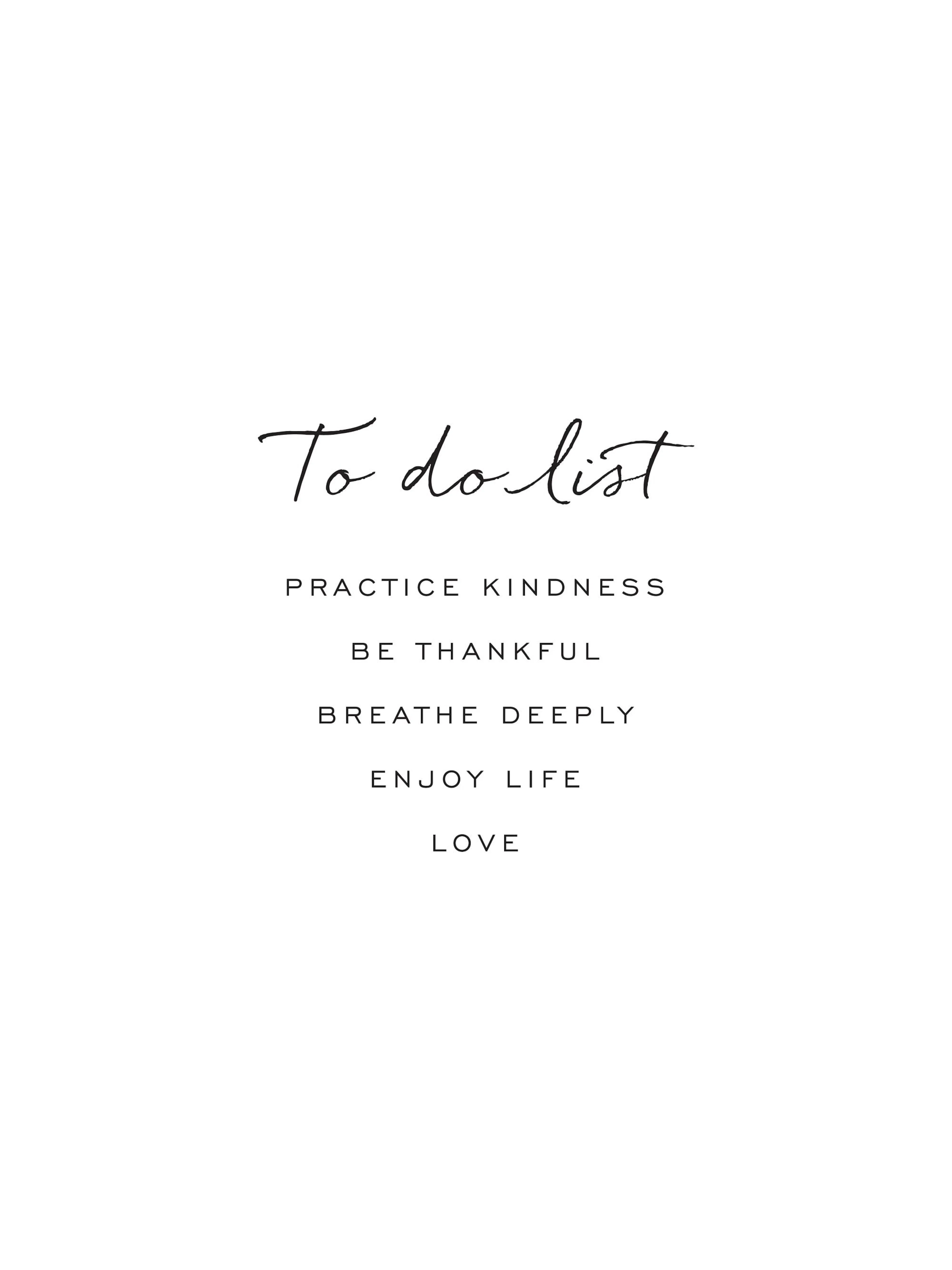 Poster minimaliste blanc avec la liste de tâches en noir « To do list » et de petites phrases inspirantes.