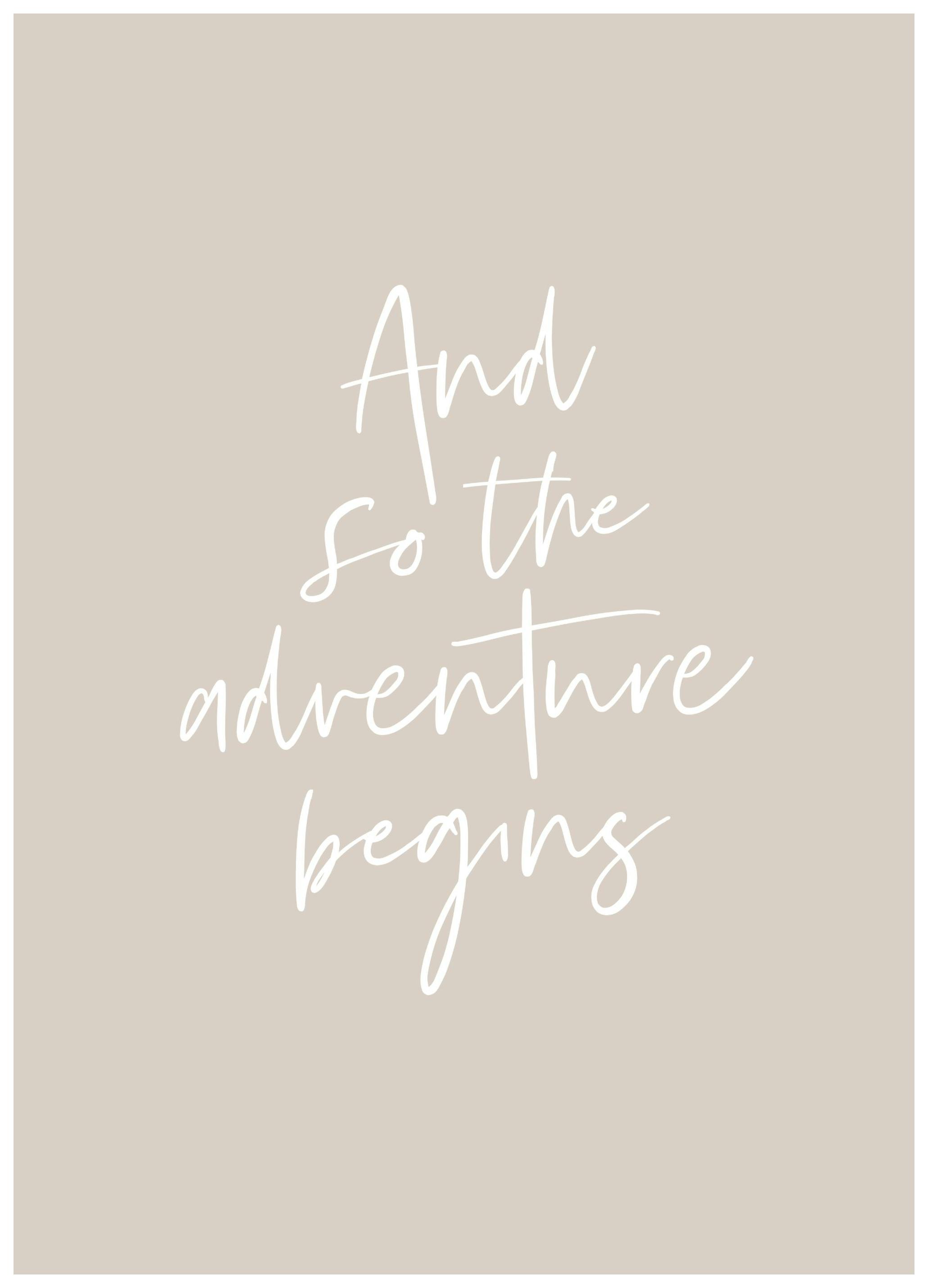 Adventure Begins Poster (21x30 cm) - Poster Store