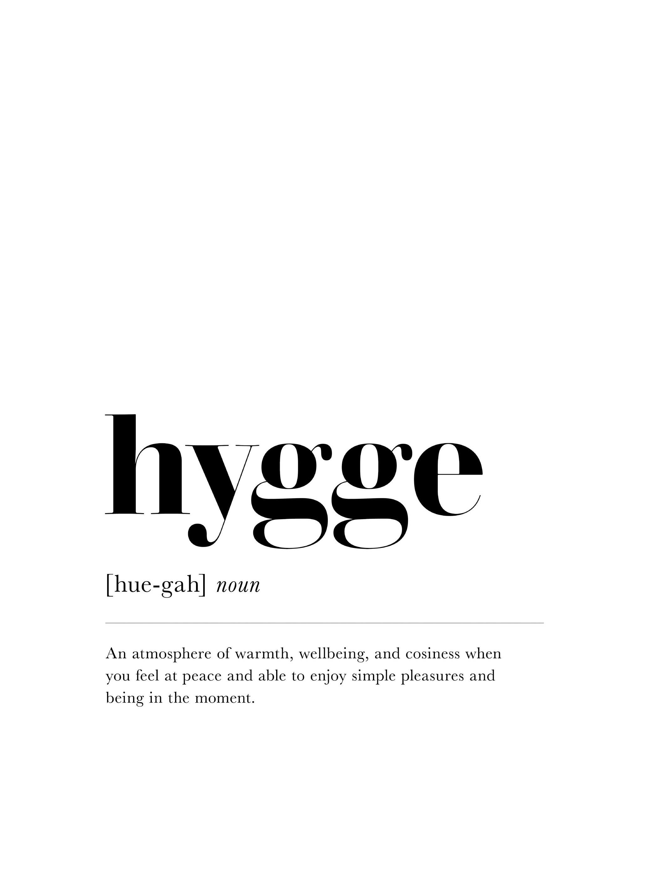 Plakat Hygge (30x40 cm) - Poster Store
