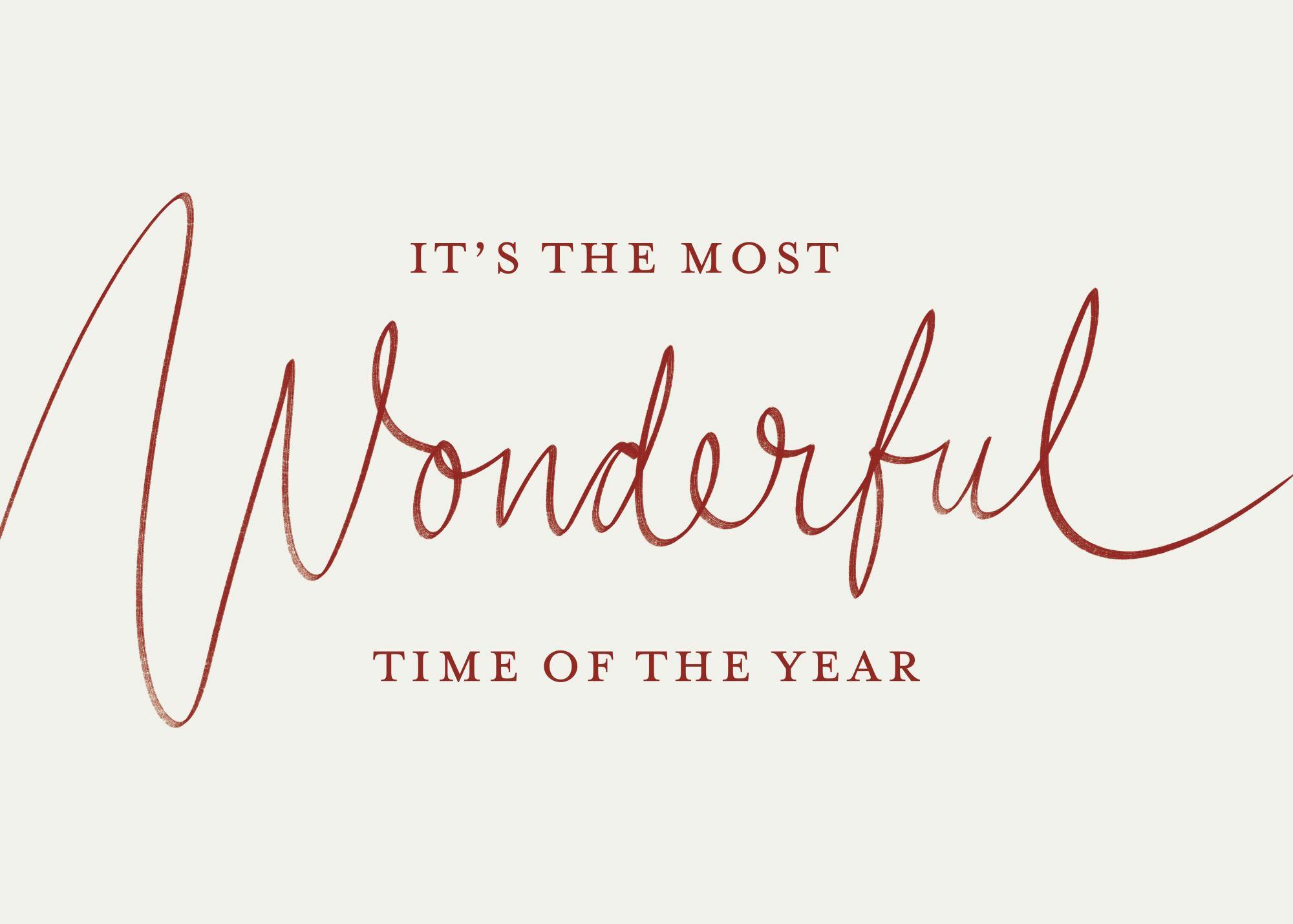 A poster featuring the phrase Its the Most Wonderful Time of the Year in red script and serif fonts on a light background.