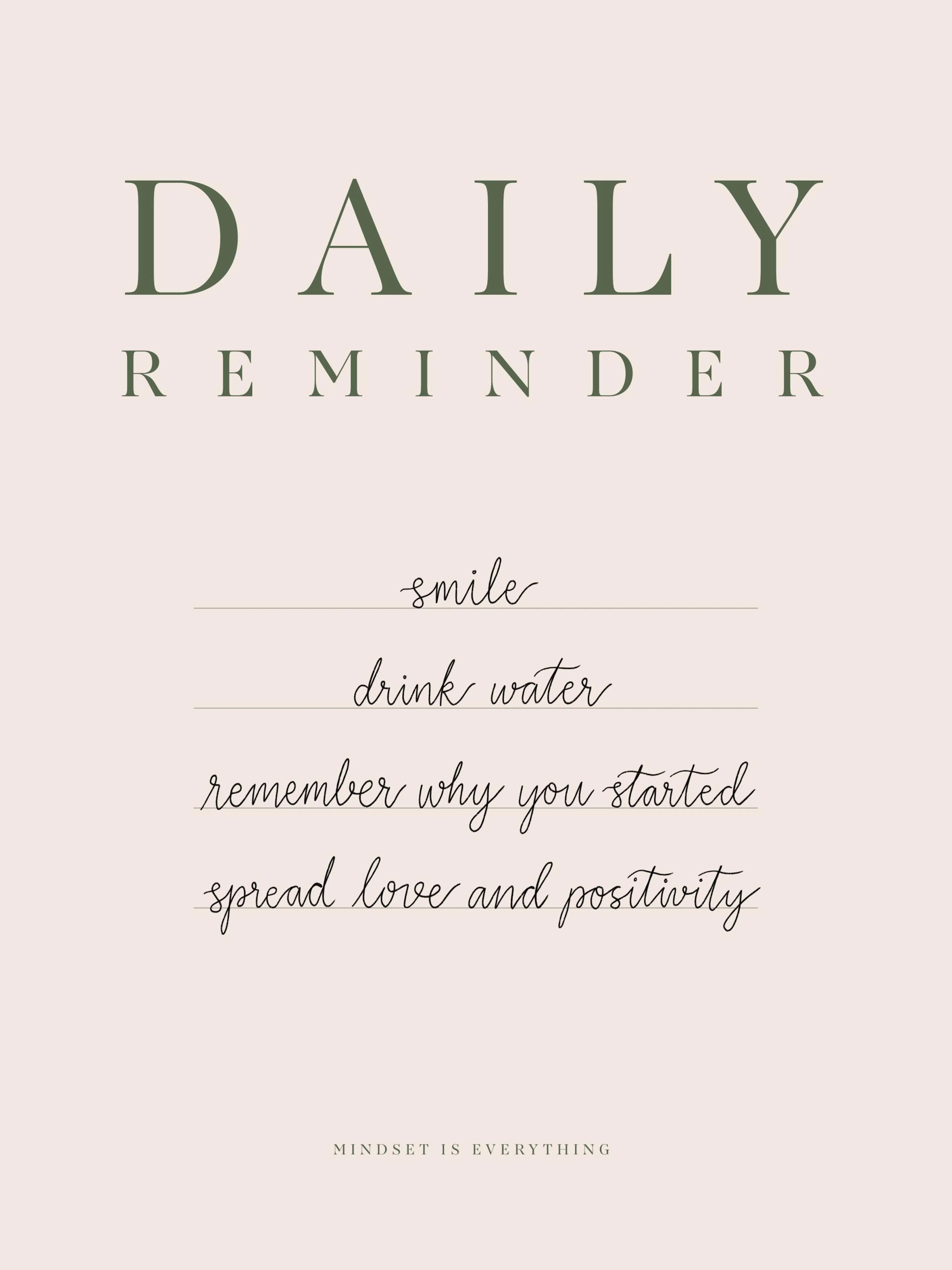 Poster Daily Reminder avec texte inspirant sur fond clair, incluant des phrases comme smile et drink water.