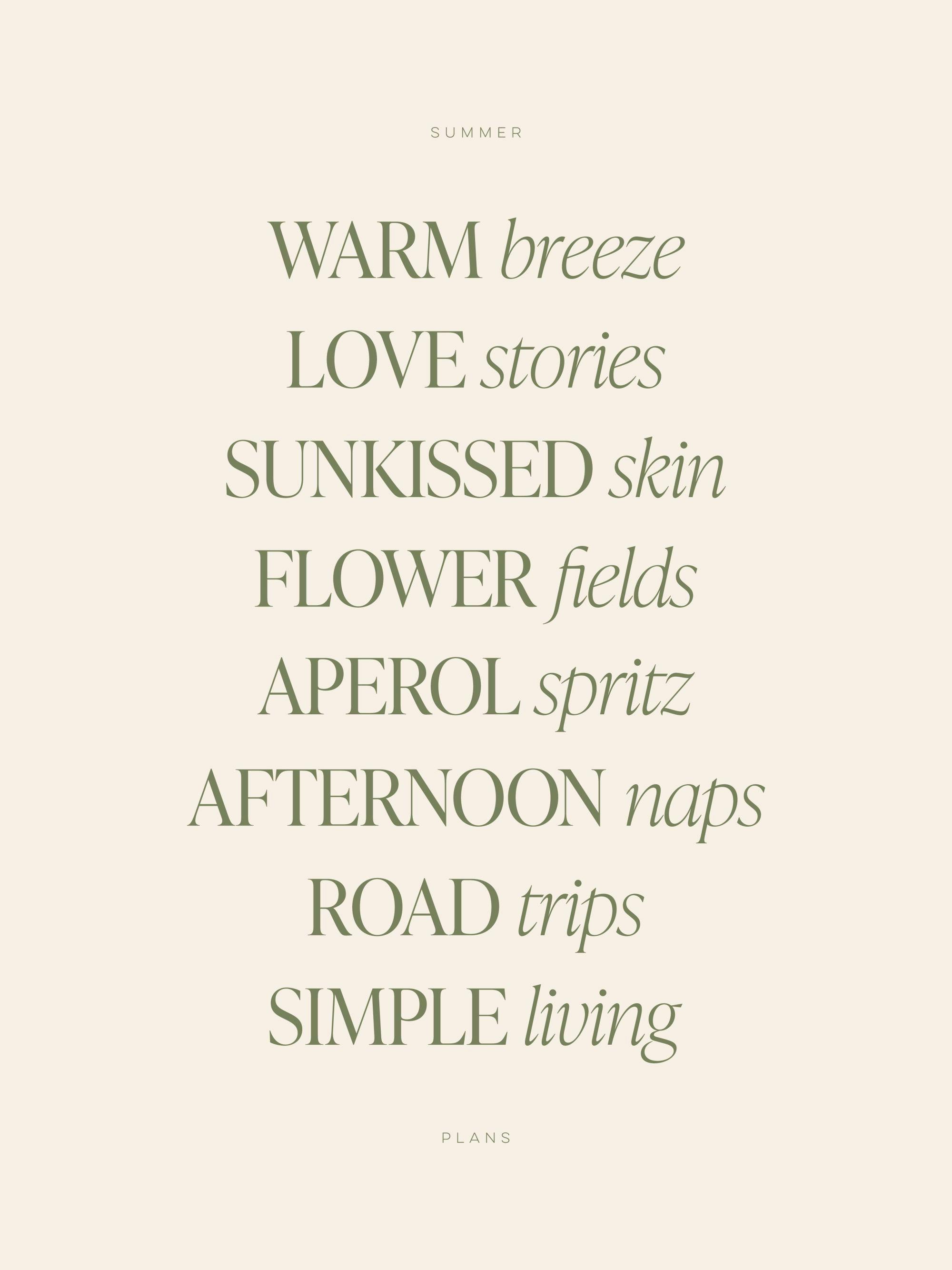 A poster with summer-themed text in green and cream, featuring phrases like WARM breeze and LOVE stories.