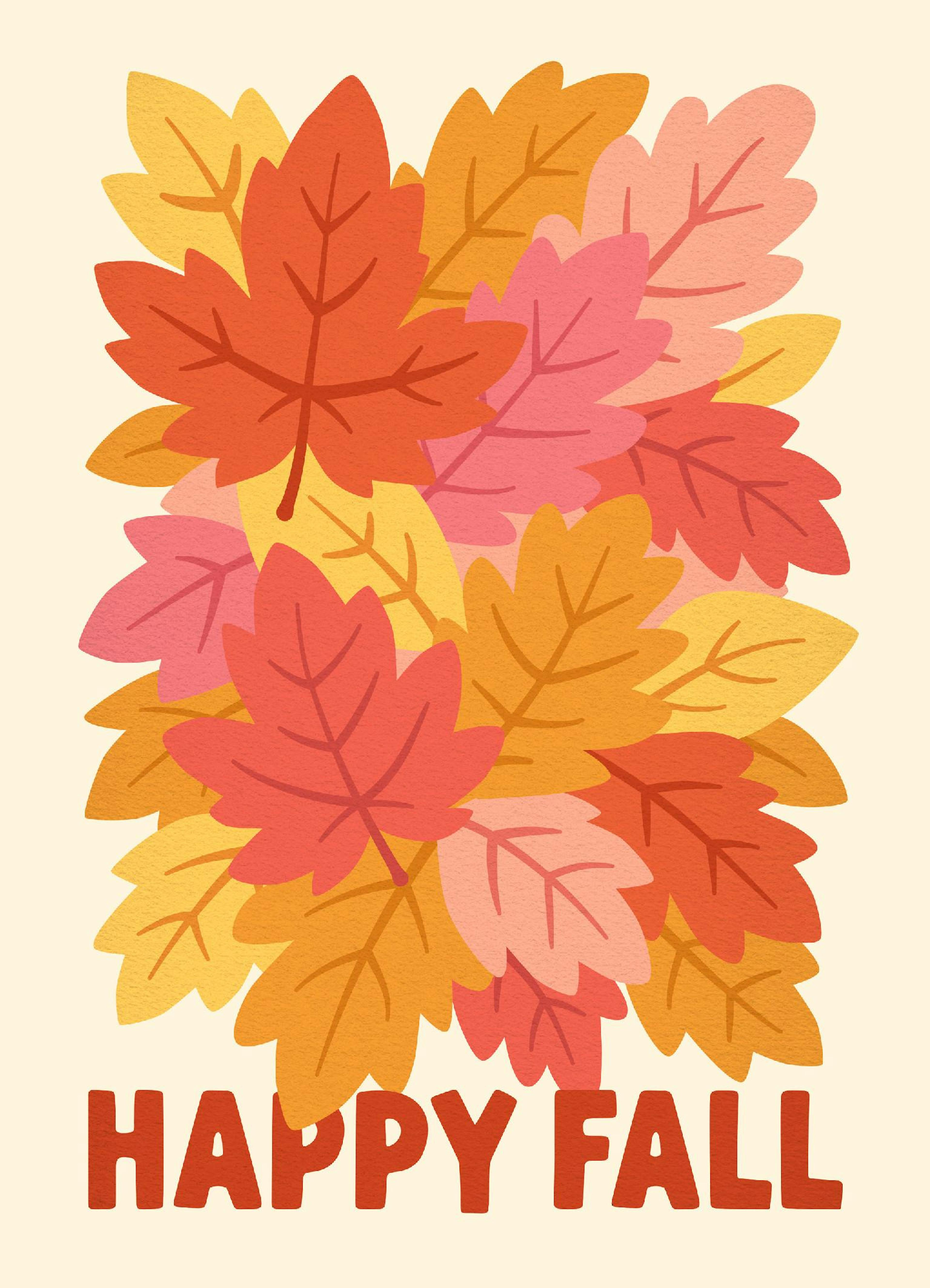 A poster featuring a pile of autumn leaves in shades of orange, red, and yellow, with HAPPY FALL text.