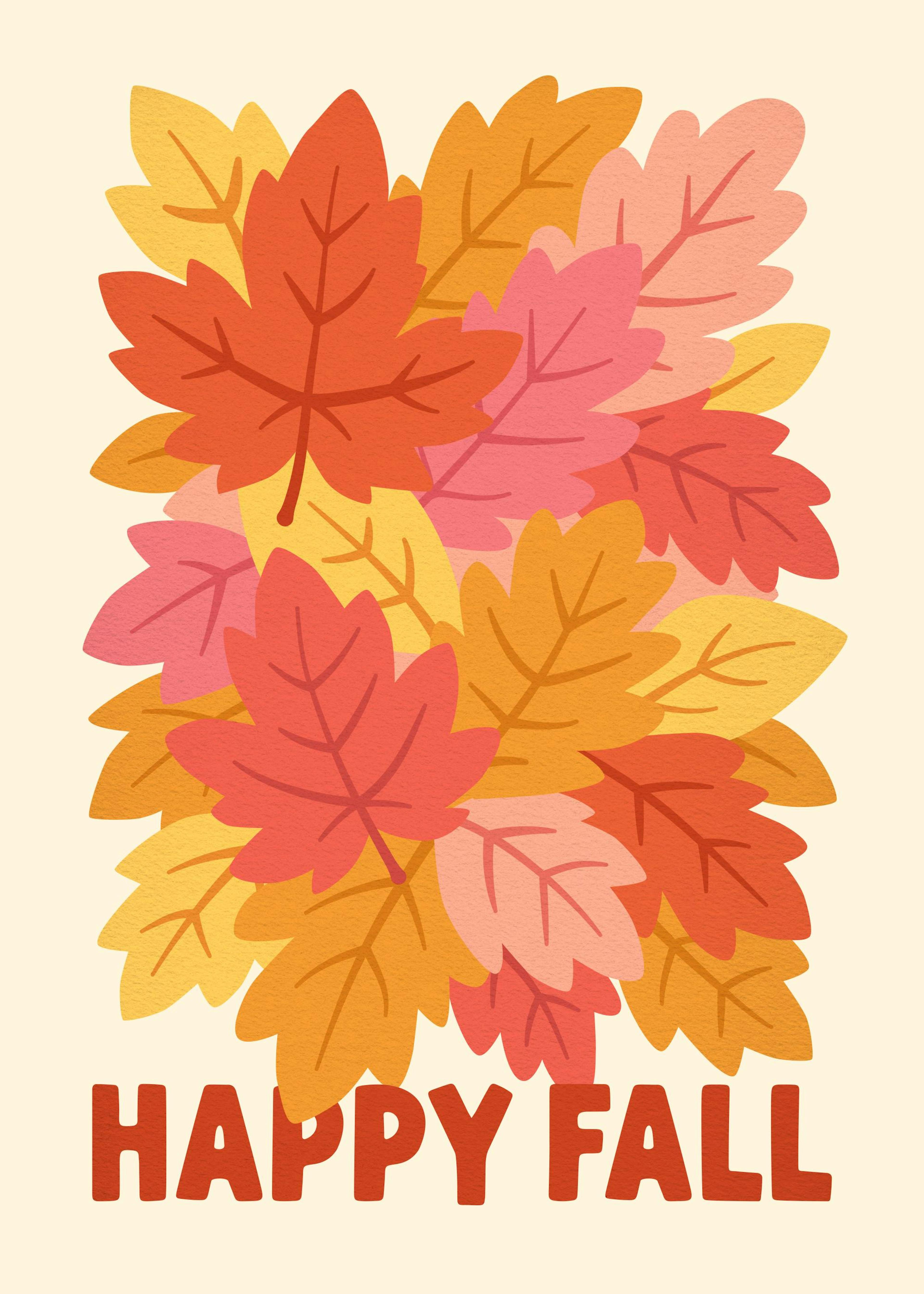A poster featuring a pile of autumn leaves in shades of orange, red, and yellow, with HAPPY FALL text.
