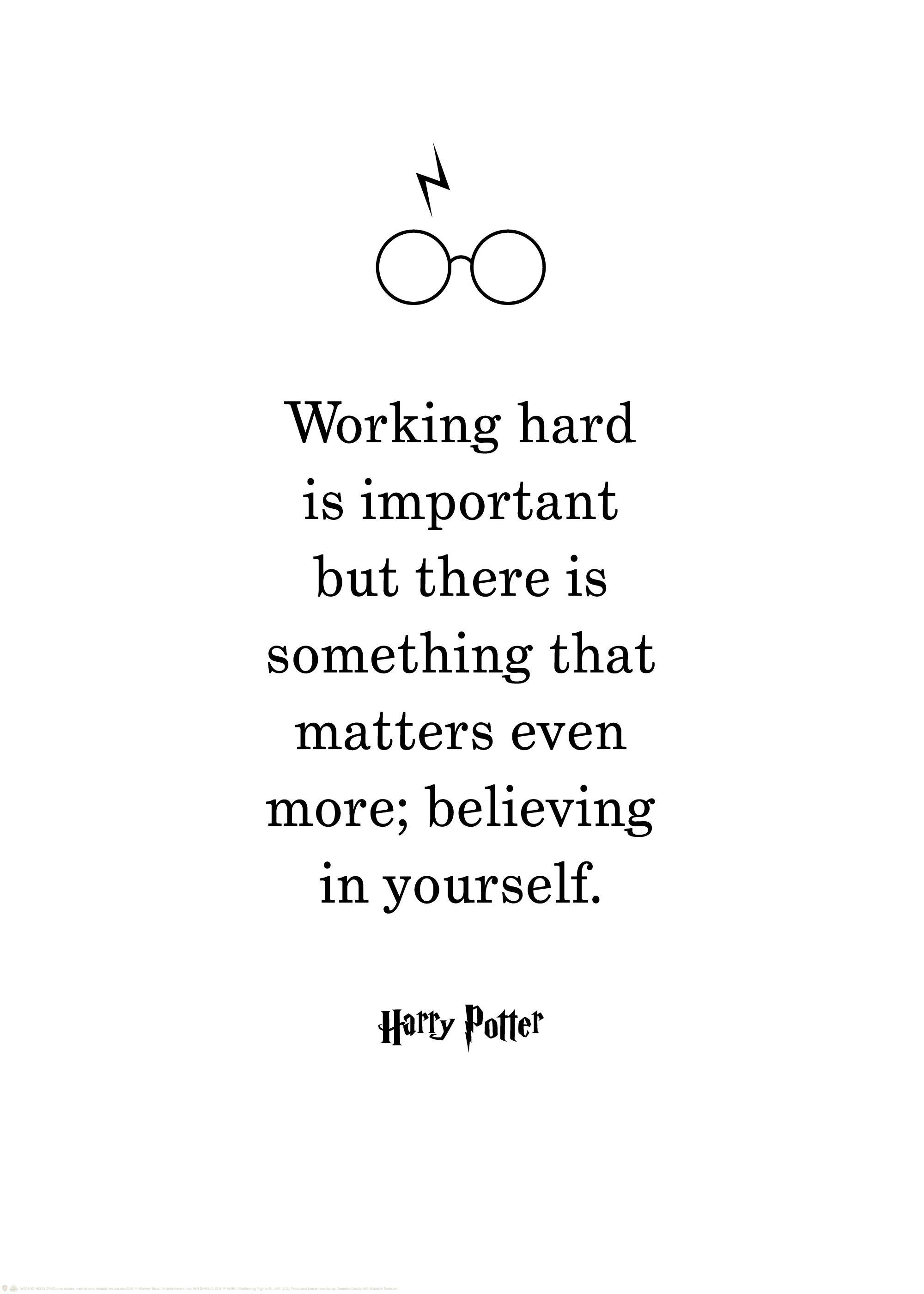 Poster mit Harry Potters Brille und Blitznarbe über dem Zitat: Working hard is important but there is something that matters eve
