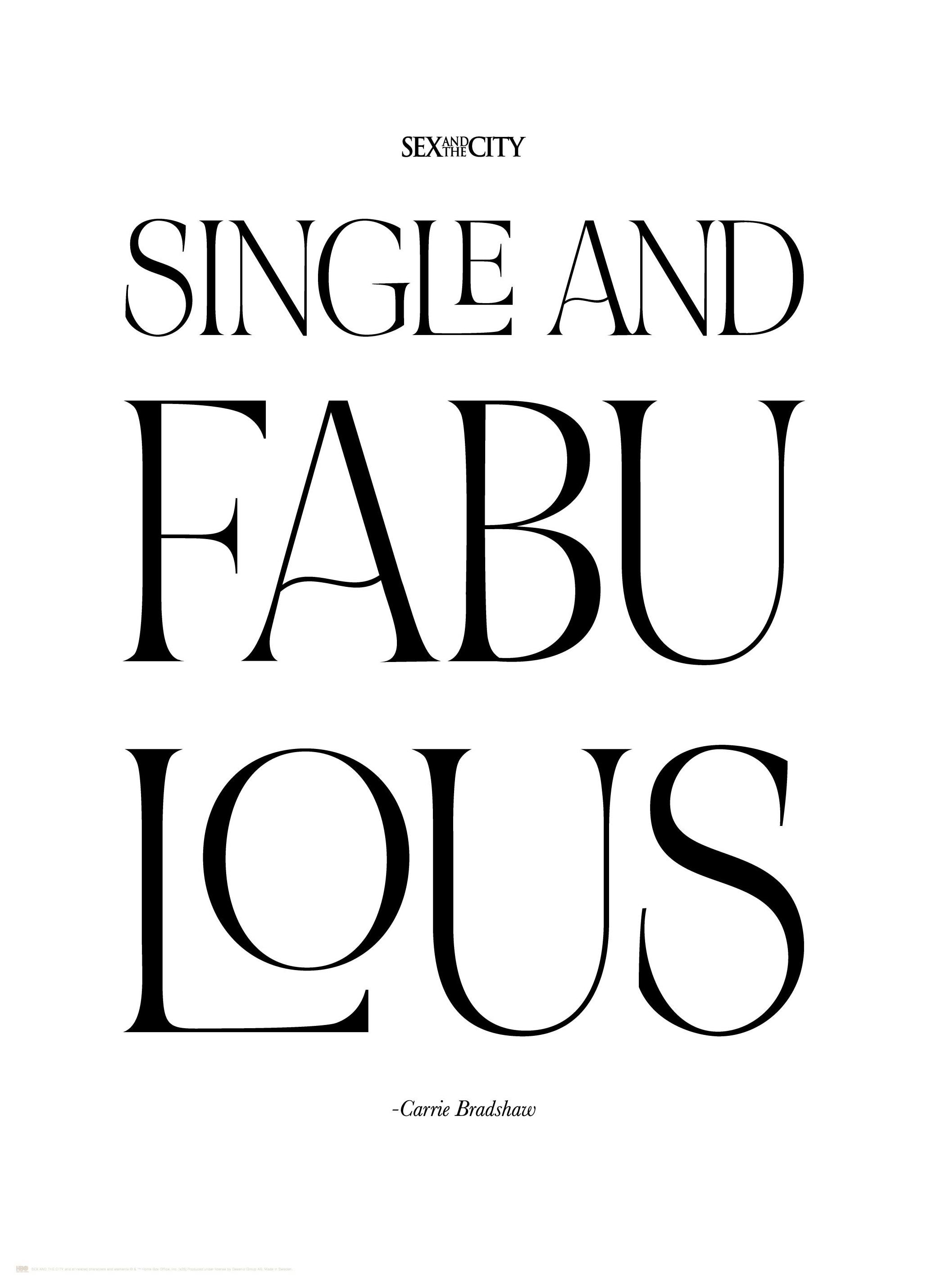 Sex and the City™ - Single and Fabulous Affiche (30x40 cm) - Poster Store