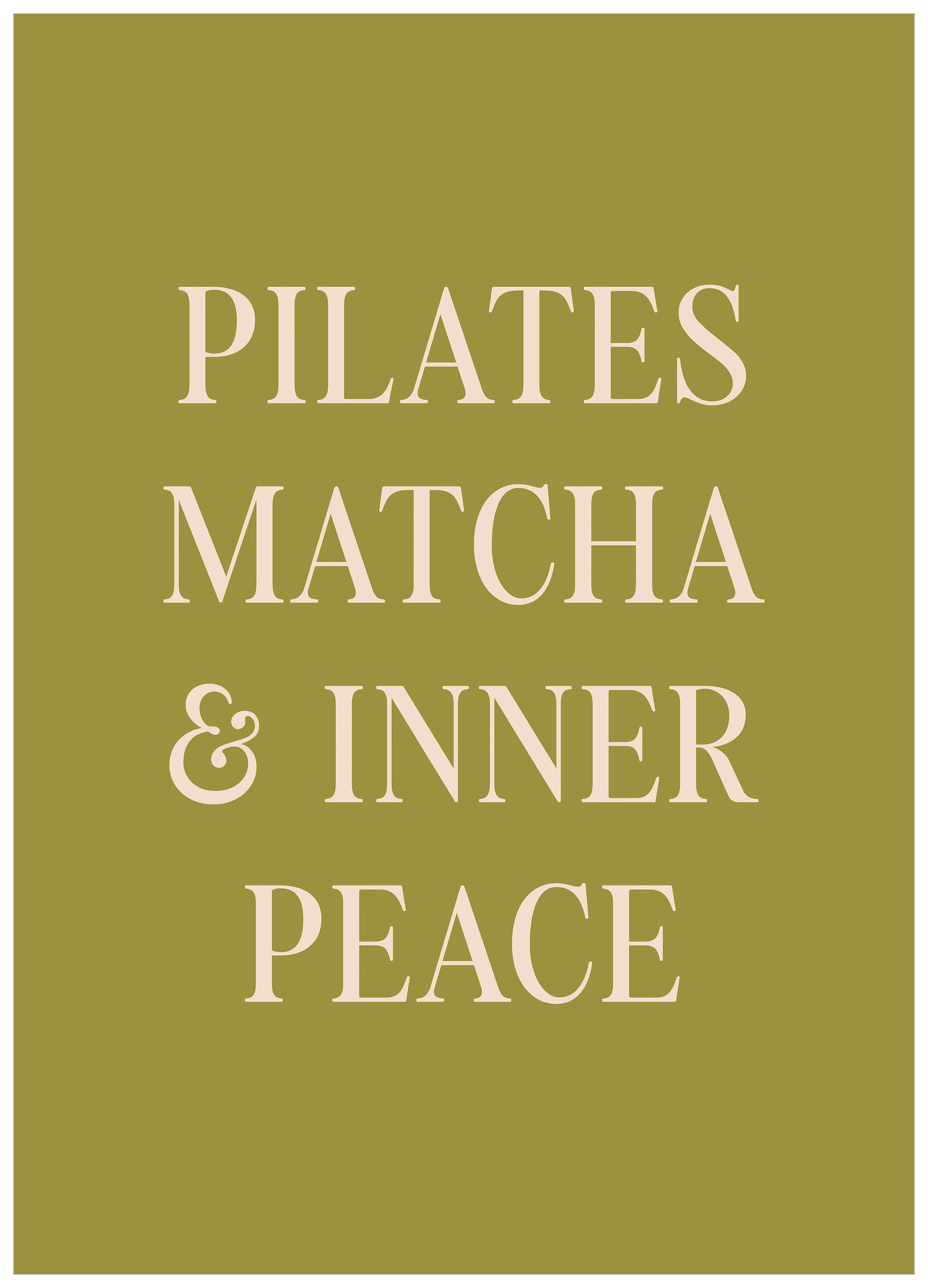 Pilates, Matcha & Inner Peace Poster (50x70 cm) - Poster Store