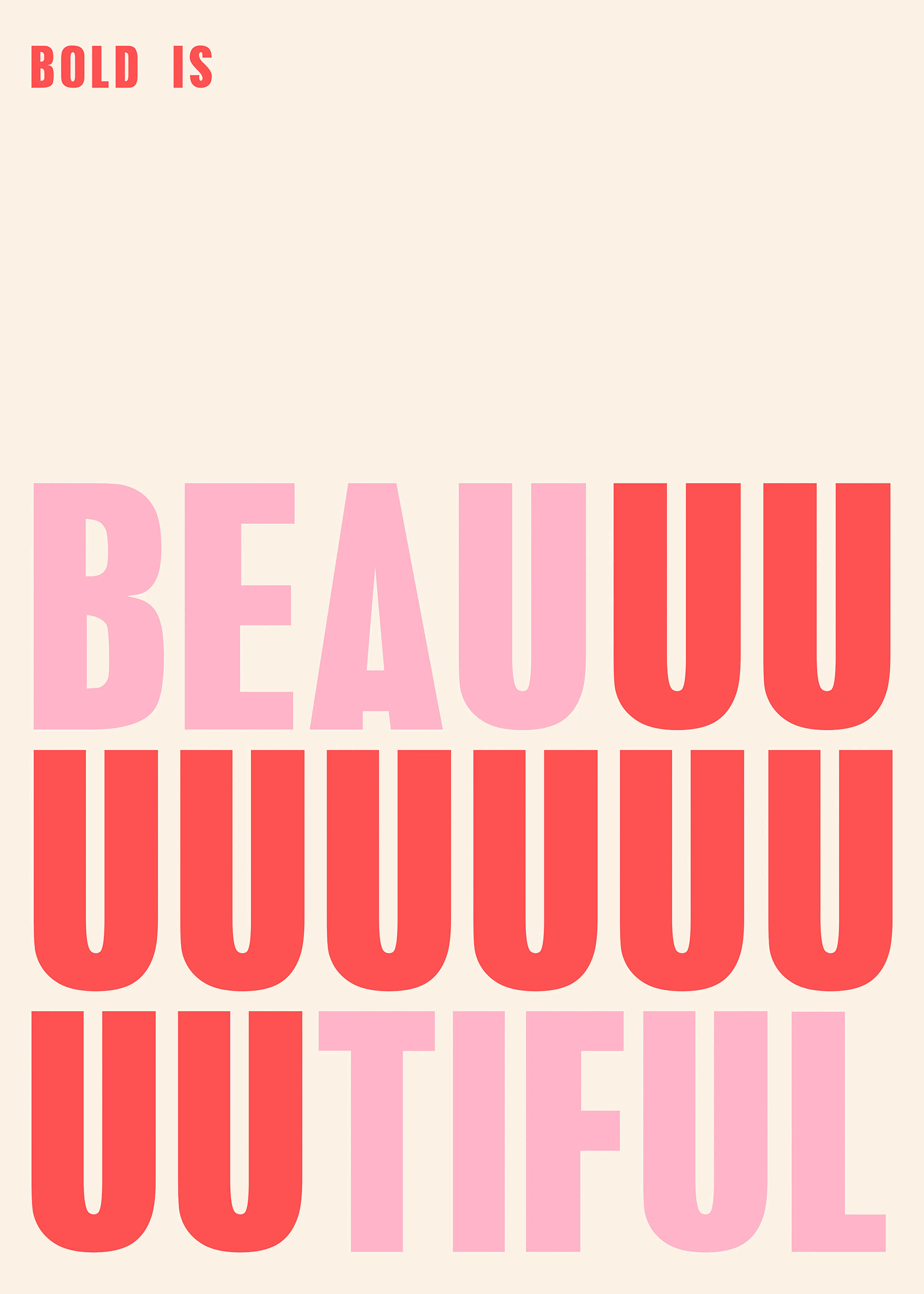Bold is Beautiful Red Poster 0