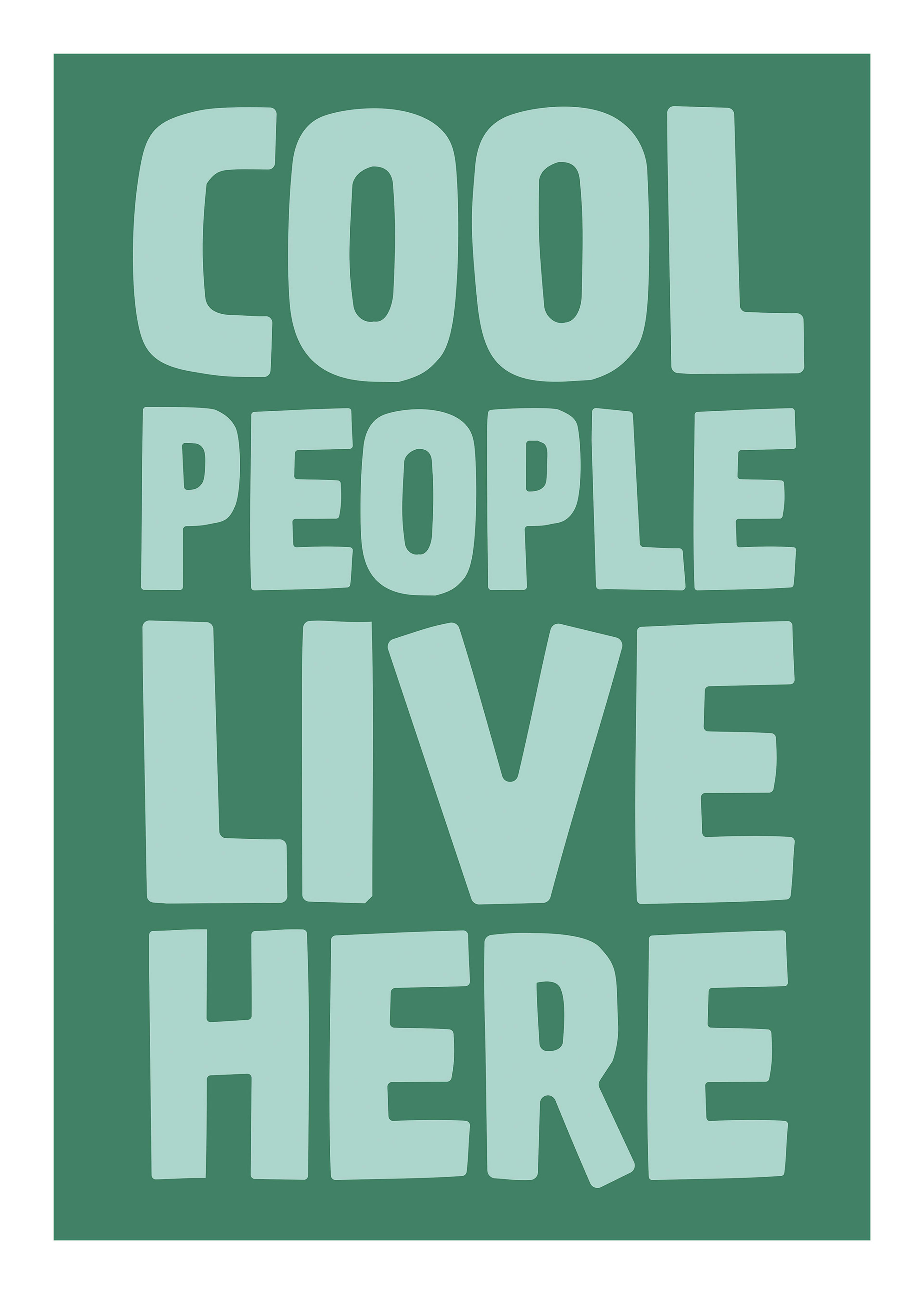 Kule Folk Bor Her Grønn Plakat 0