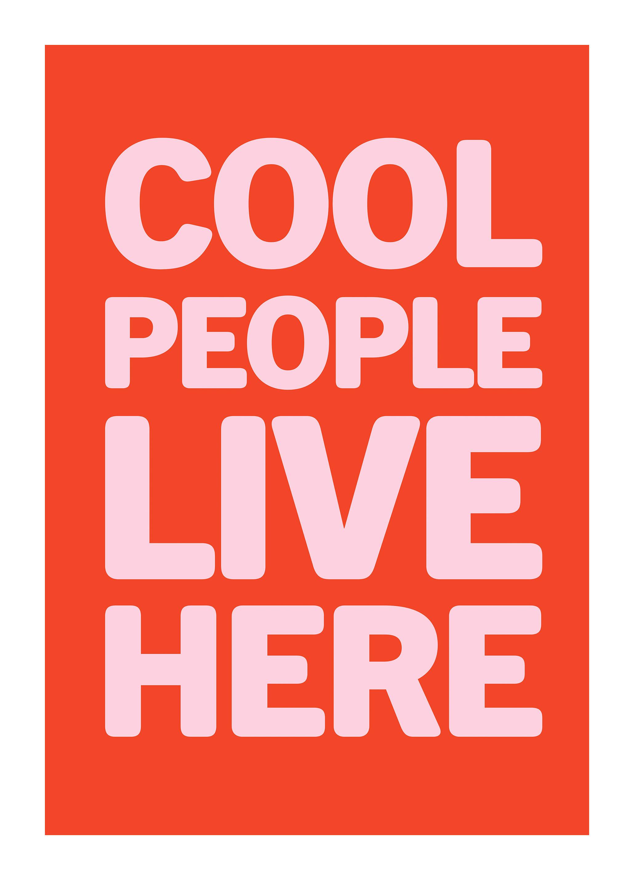 Cool People Live Here Red Poster (50x70 cm) - Poster Store