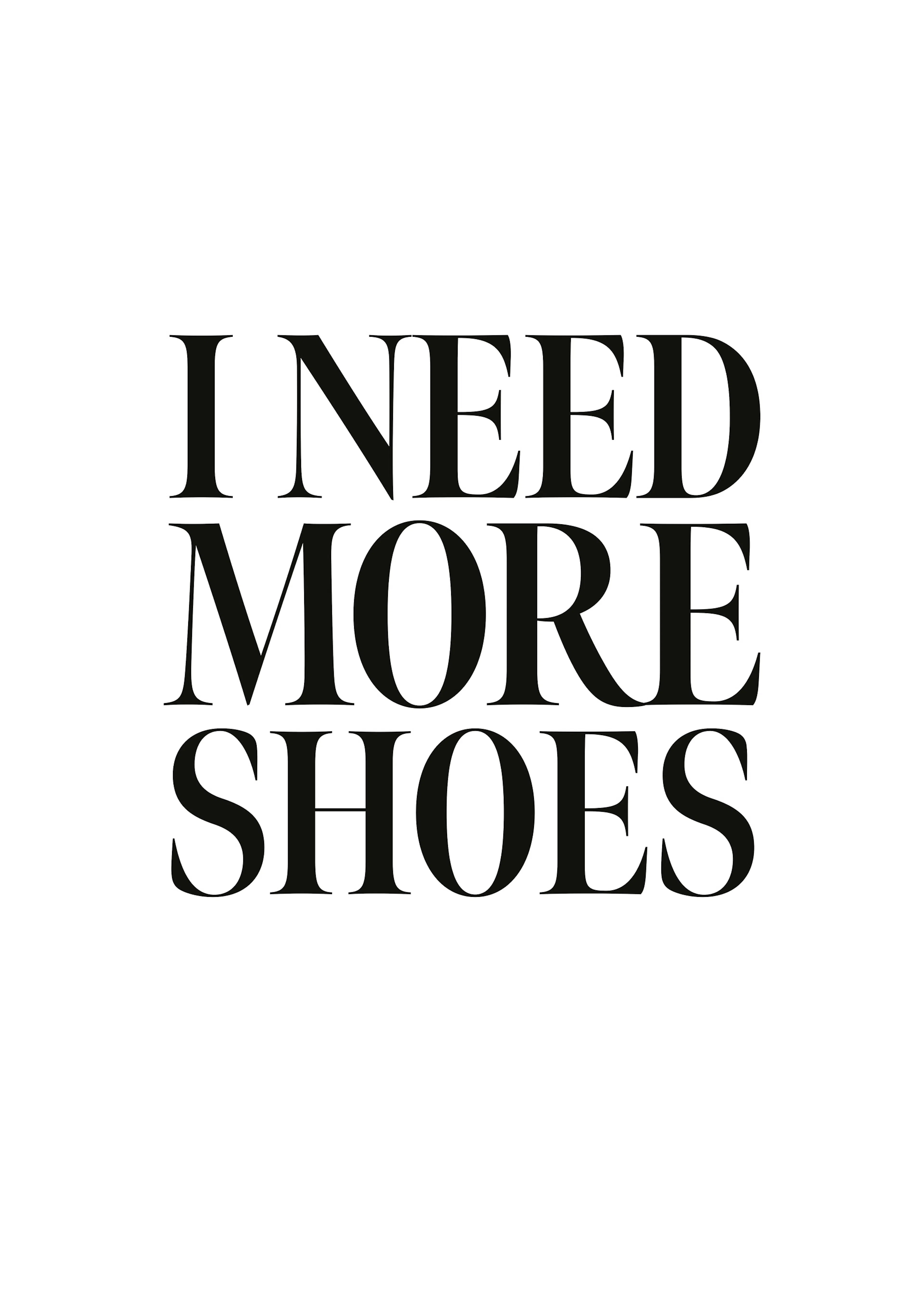 Need More Shoes Poster 0