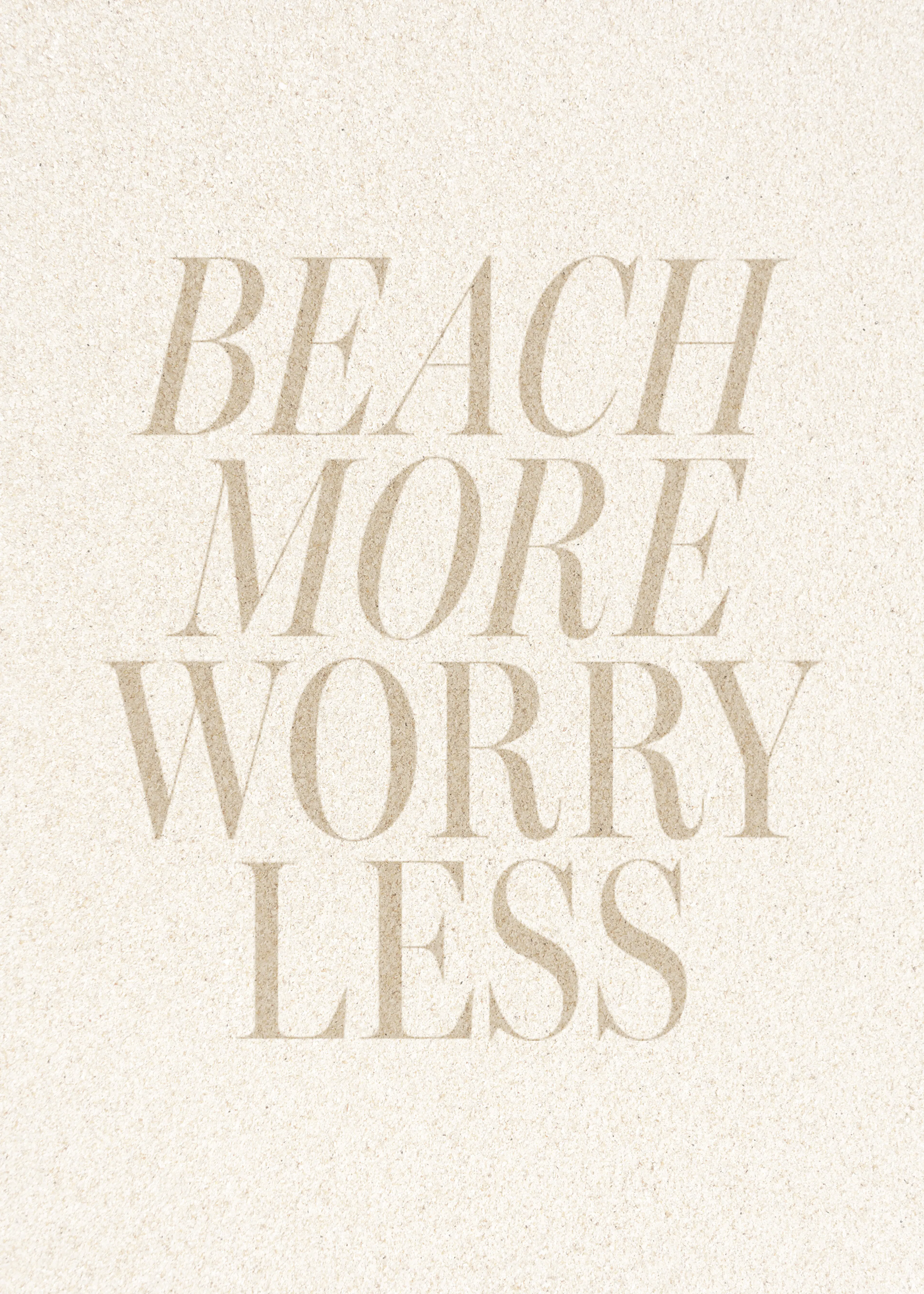 Beach More Worry Less Affiche 0