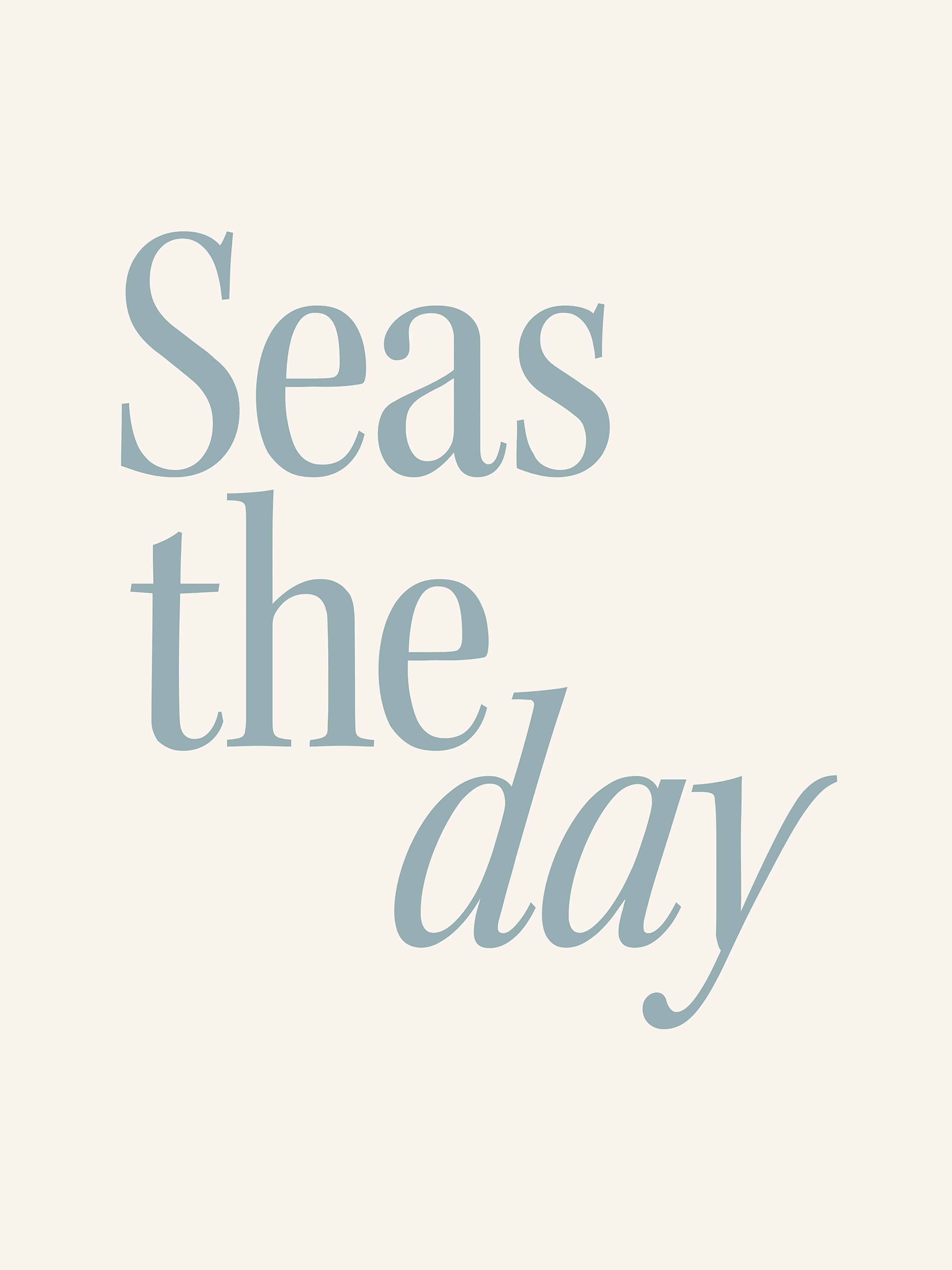 Seas the Day Poster 0