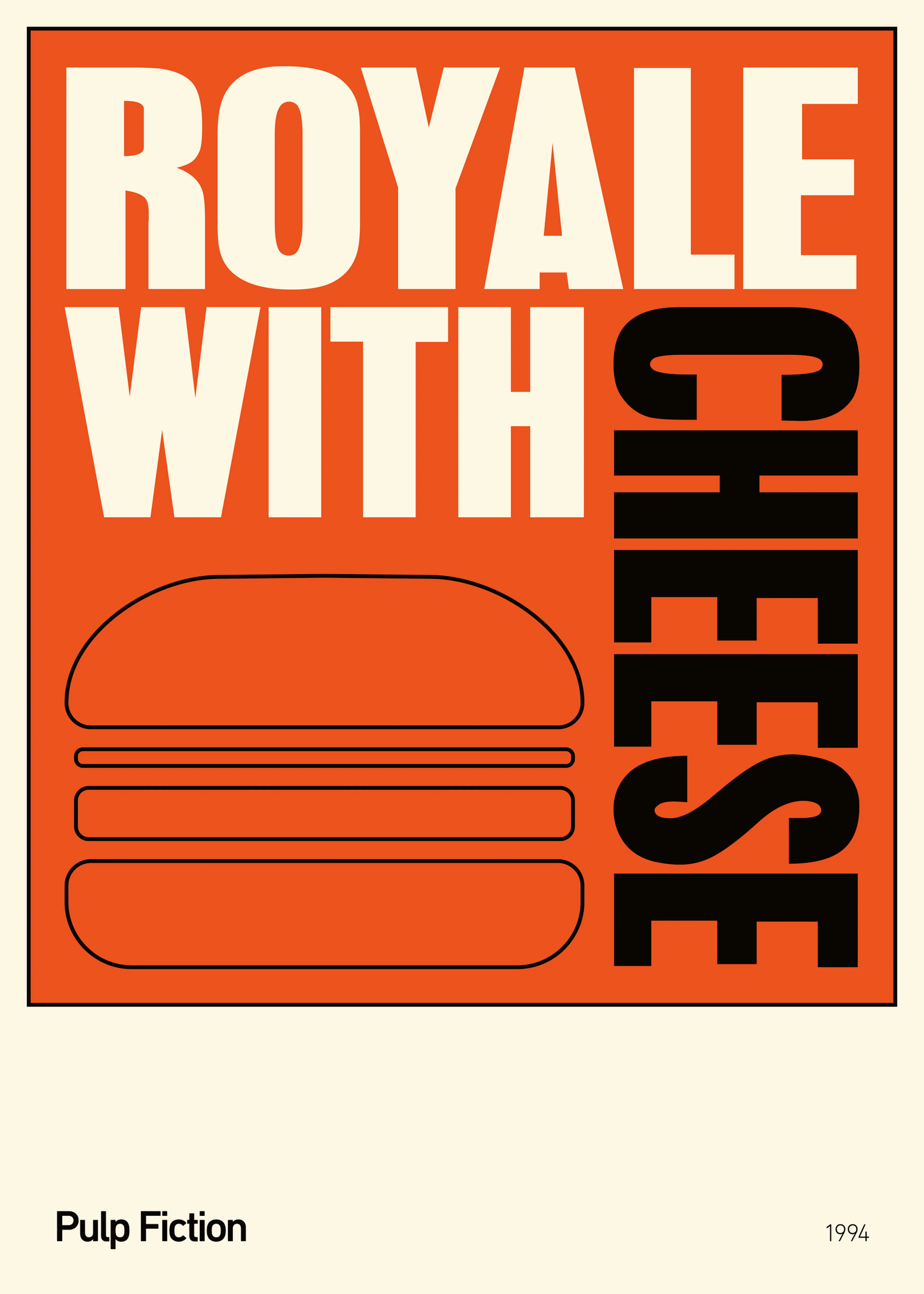 Royale Cheese ポスター 0