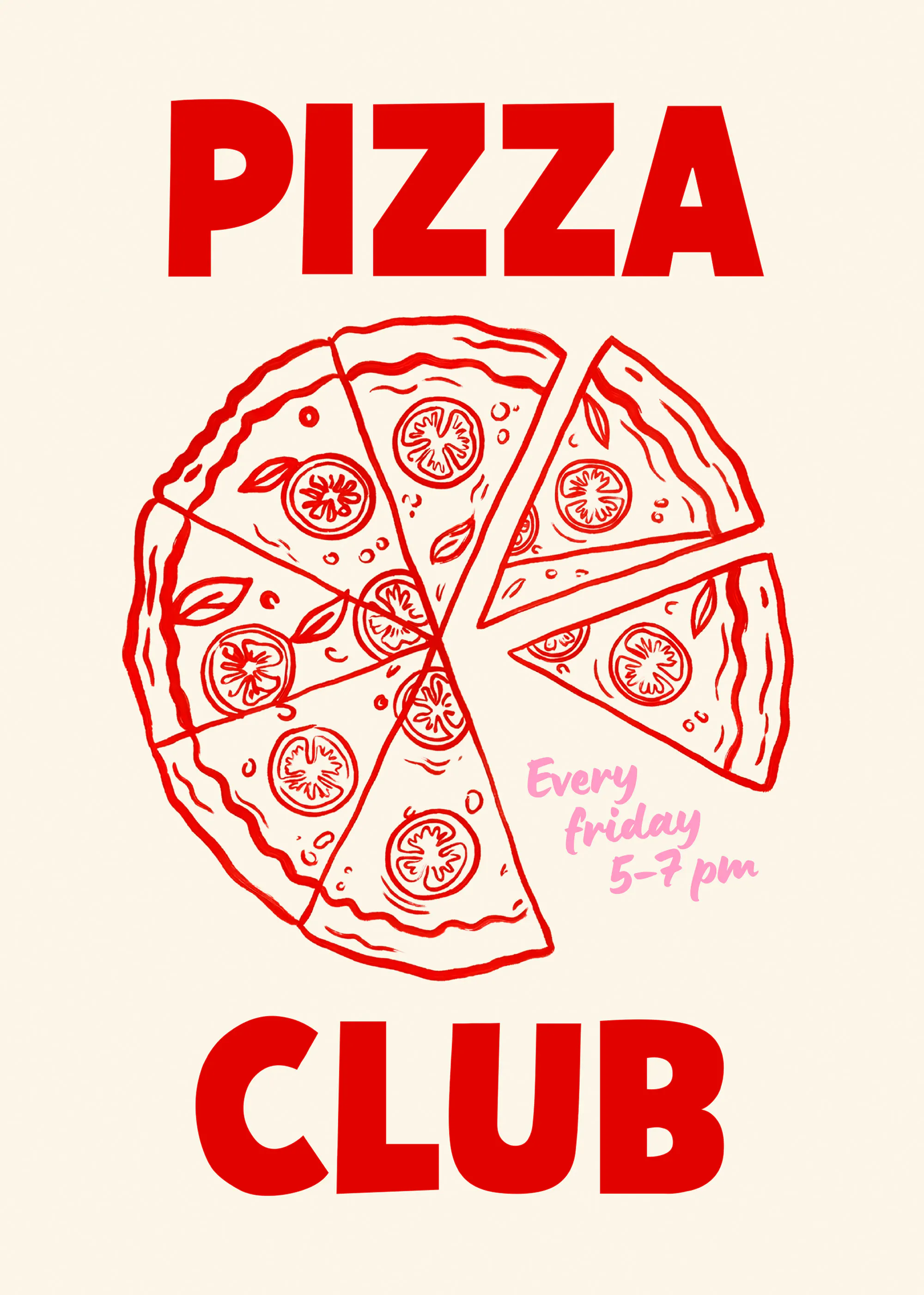 Pizza Club Party Poster 0