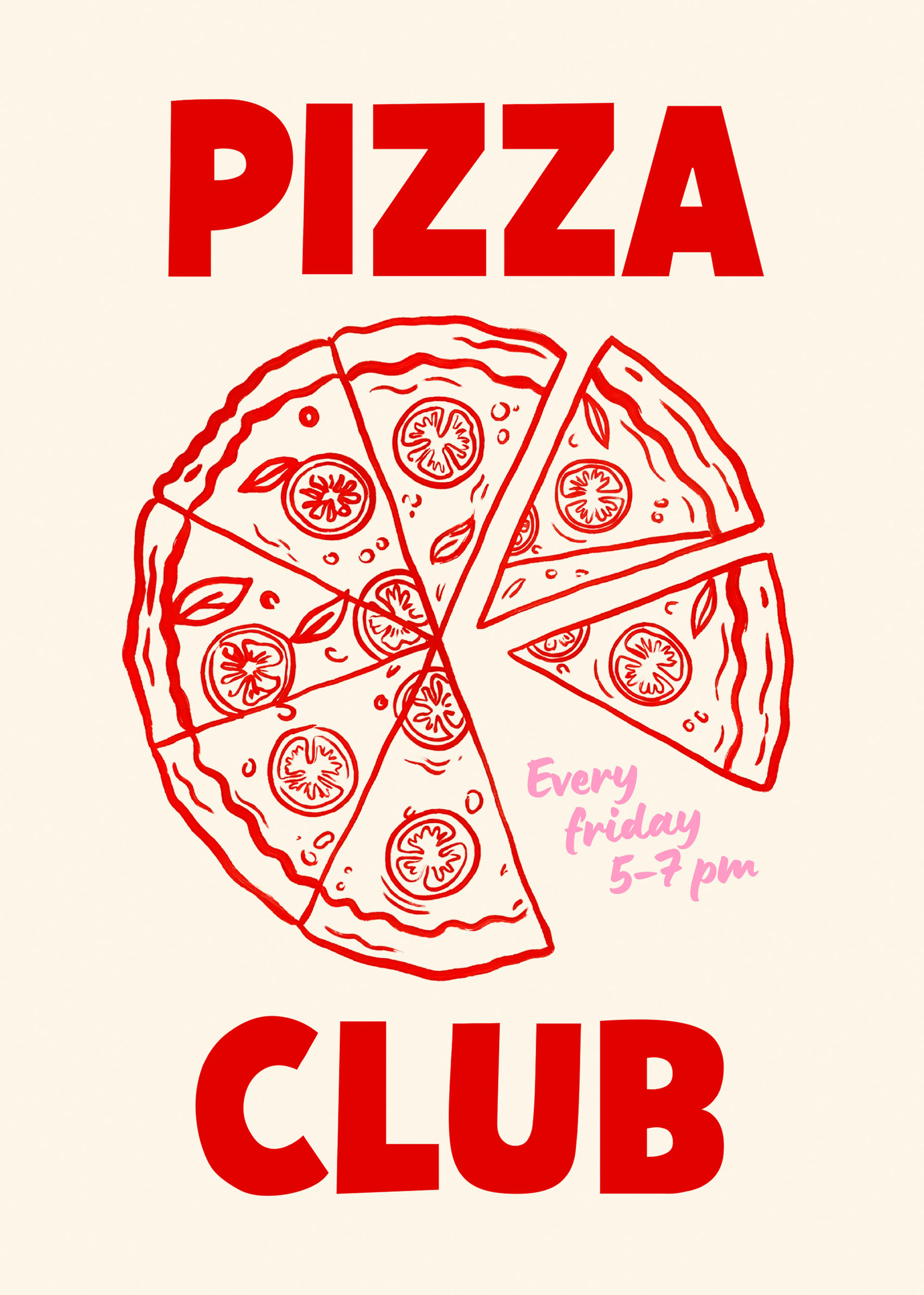 Pizza Club Party Poster 0