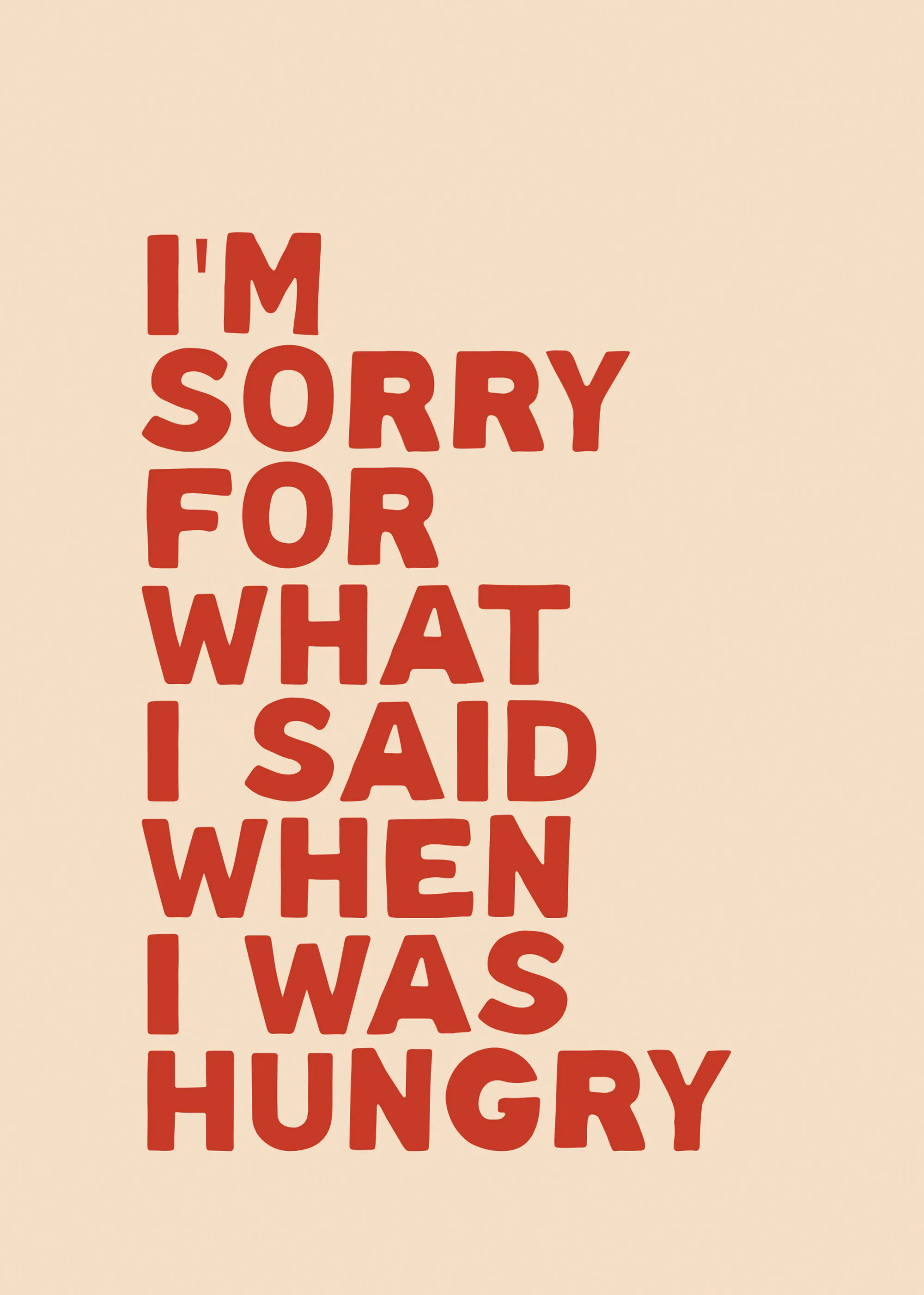 Sorry Hungry Poster 0