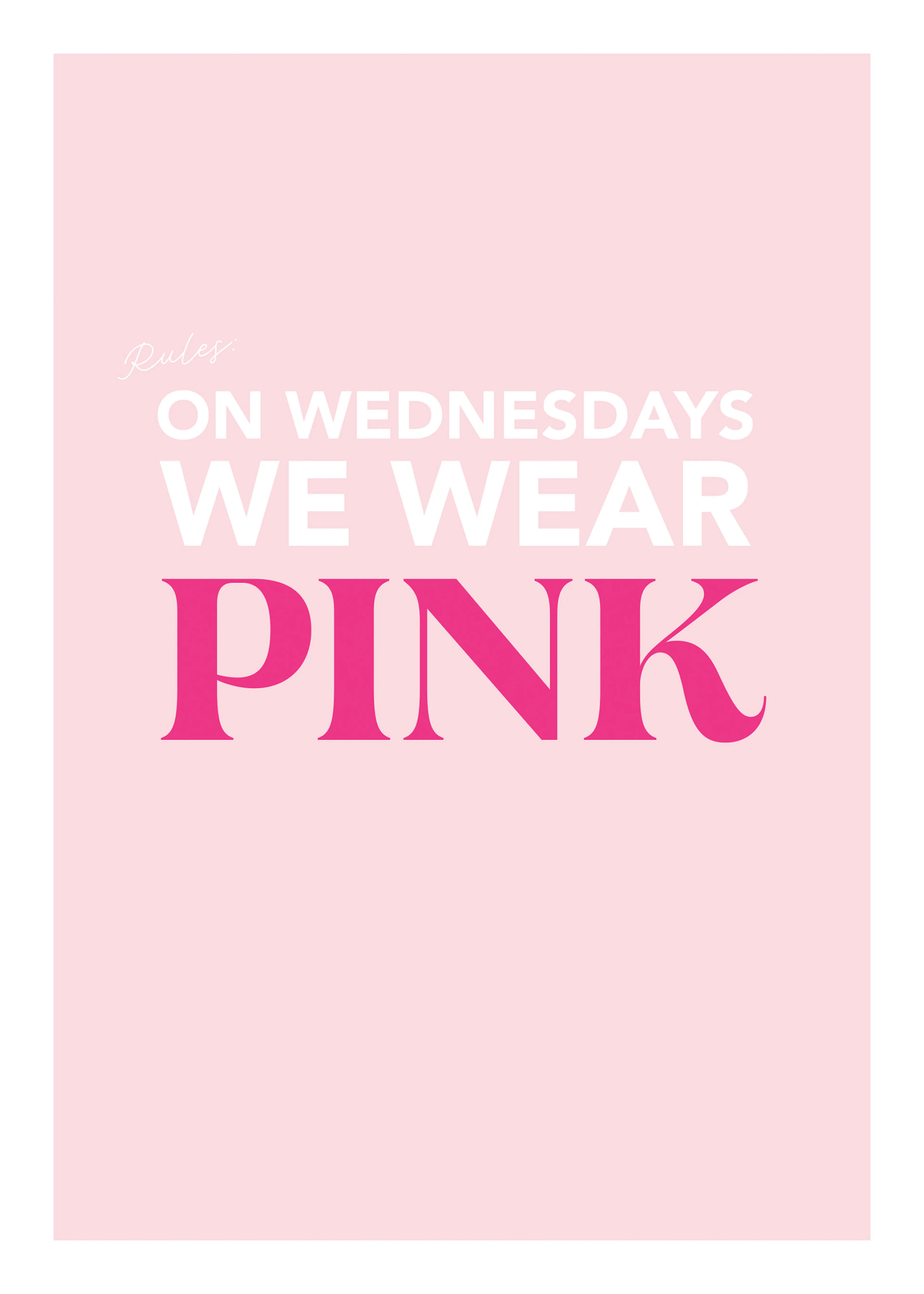 Wear Pink Wednesdays ポスター 0