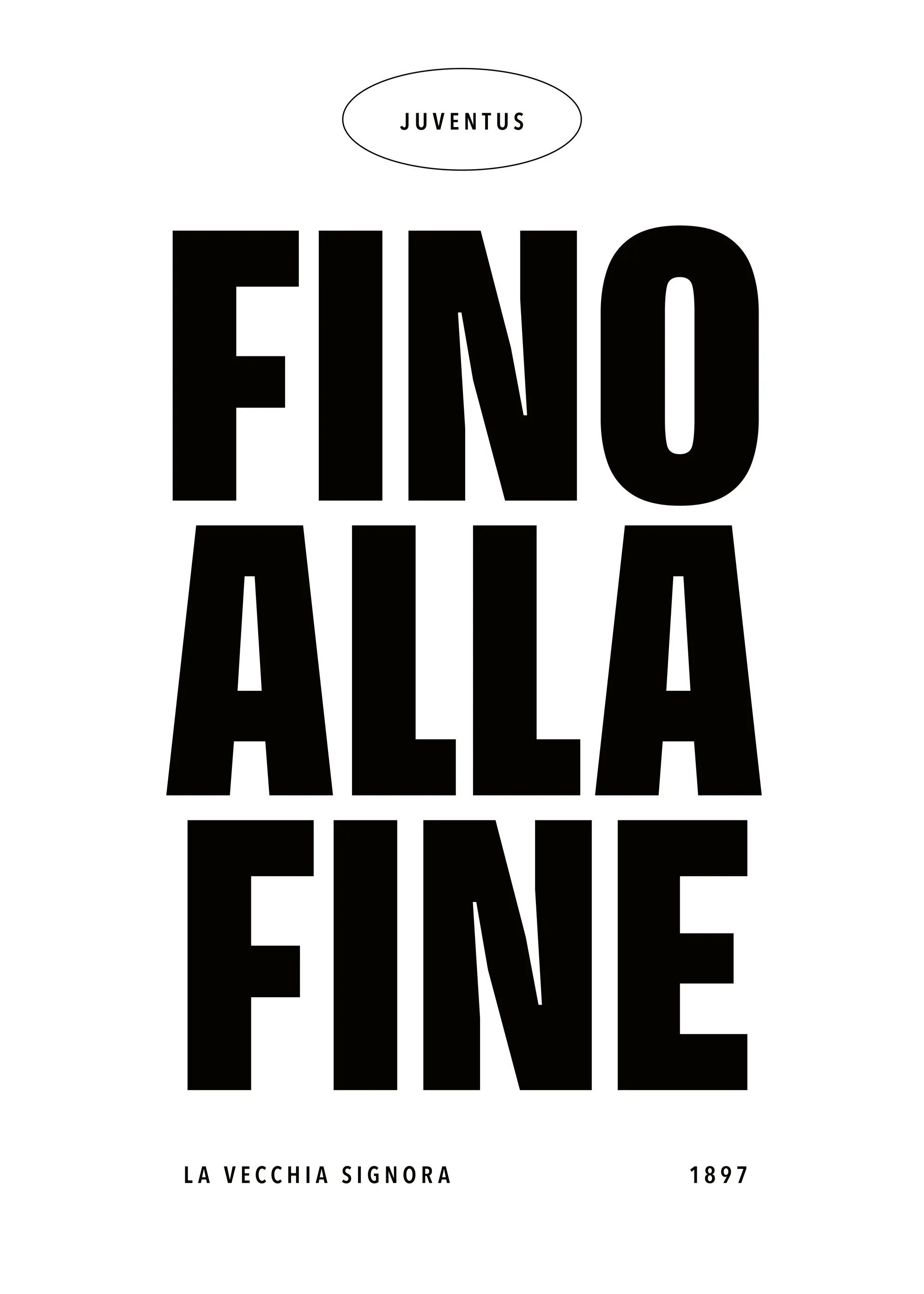 يوفنتوس Fino Alla Fine بوستر 0