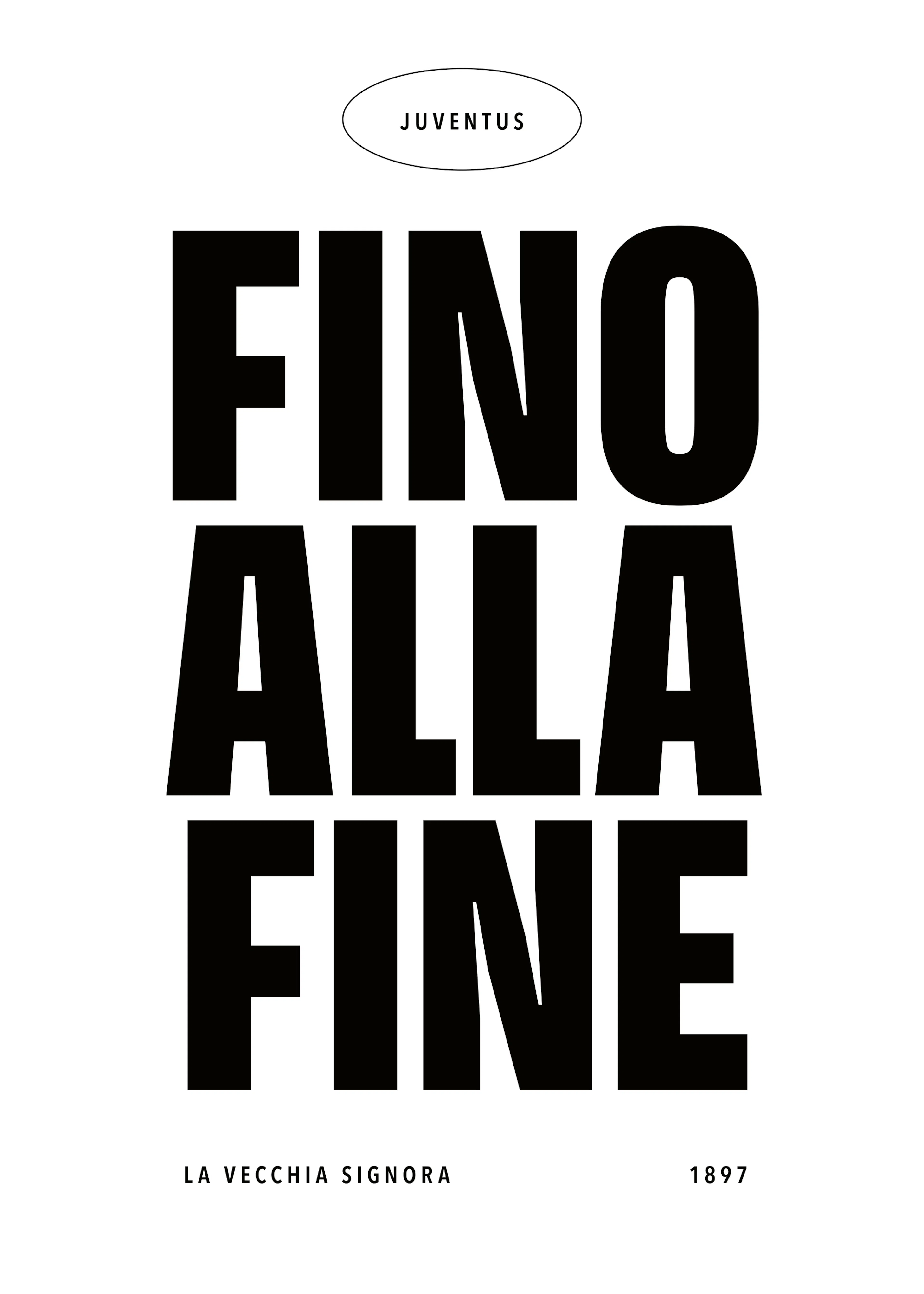 يوفنتوس Fino Alla Fine بوستر 0