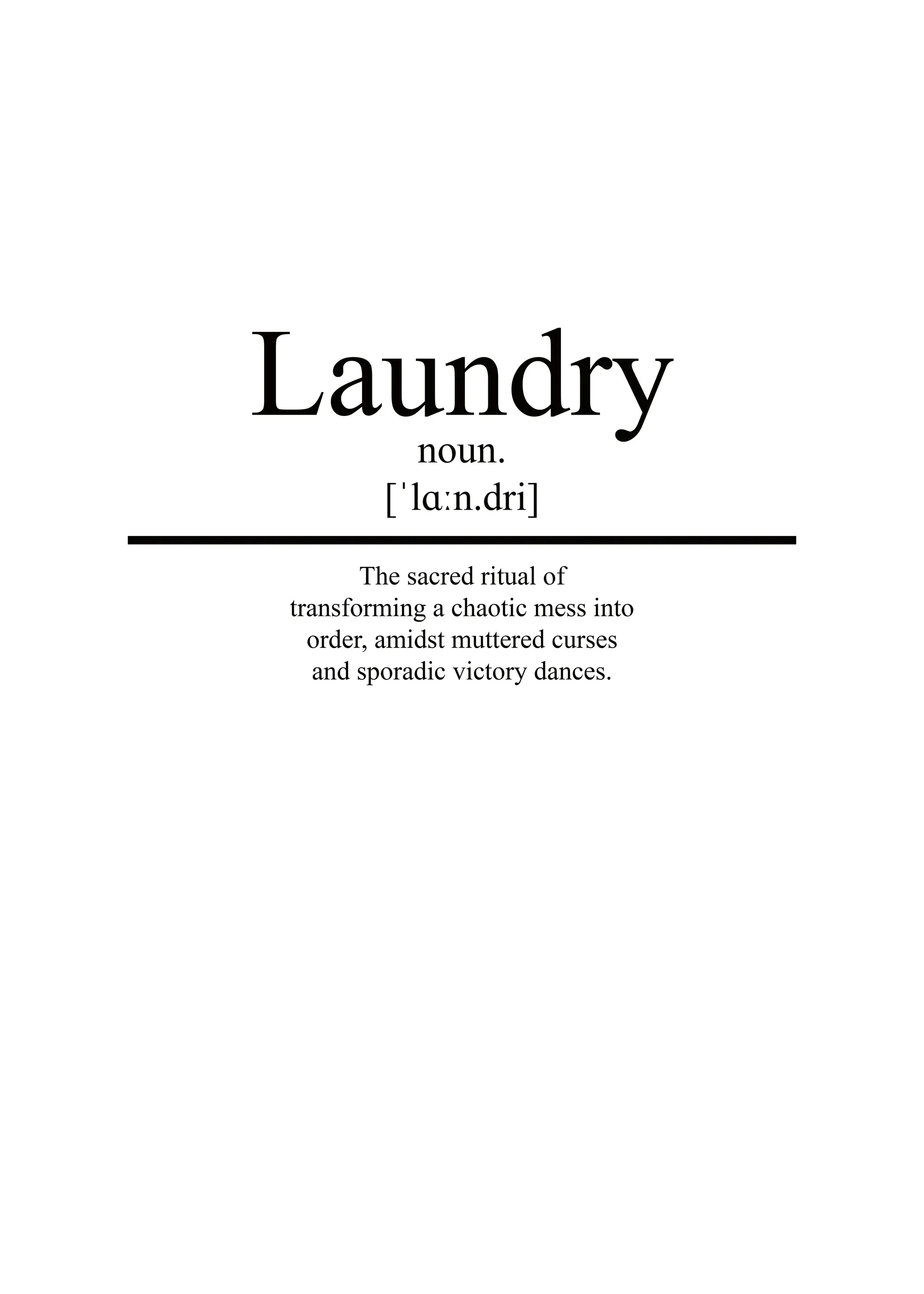 Pictufy Studio - Laundry Day Humor Poster 0