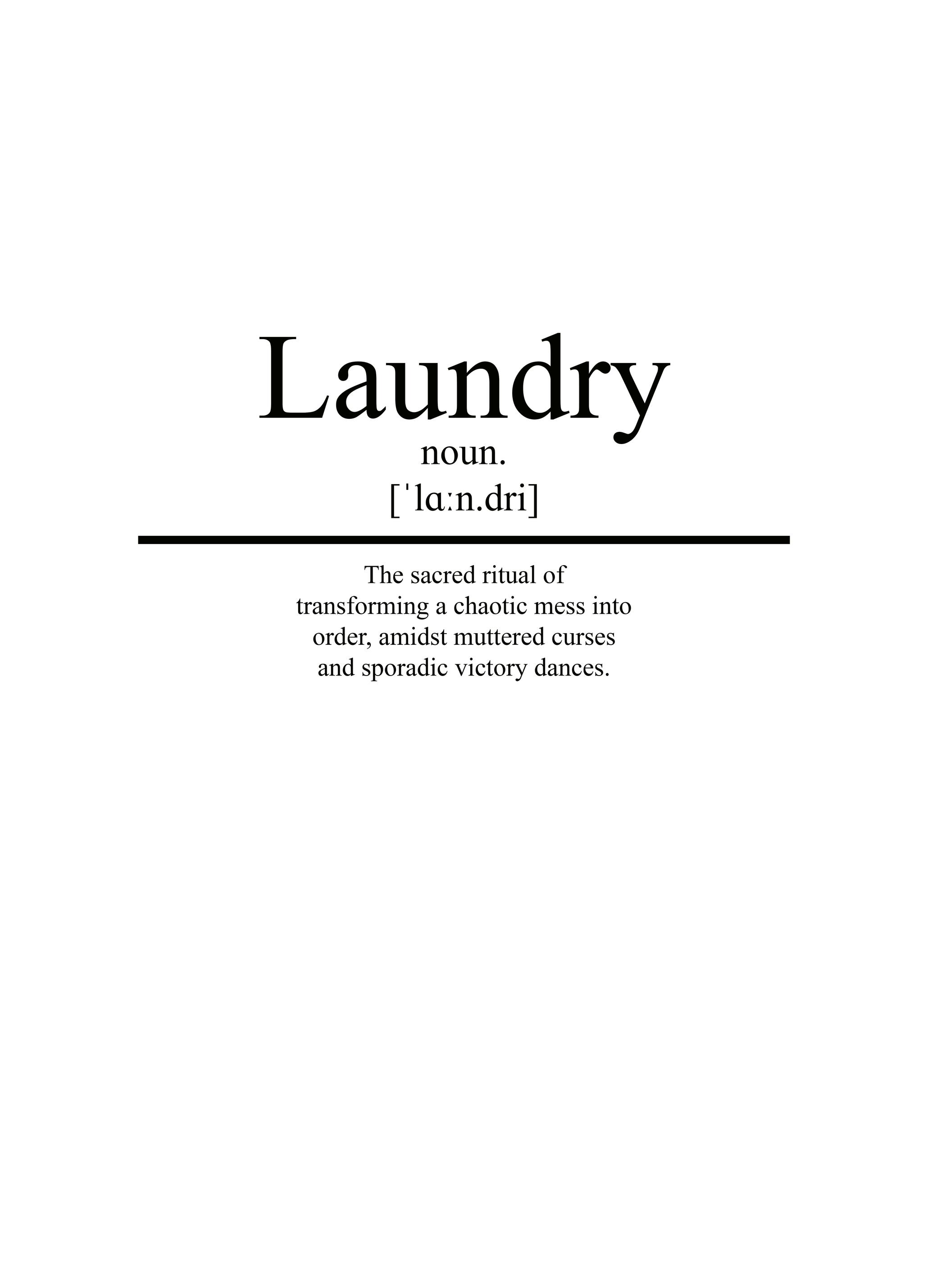 Pictufy Studio - Laundry Day Humor Poster (70x100 cm) - Poster Store