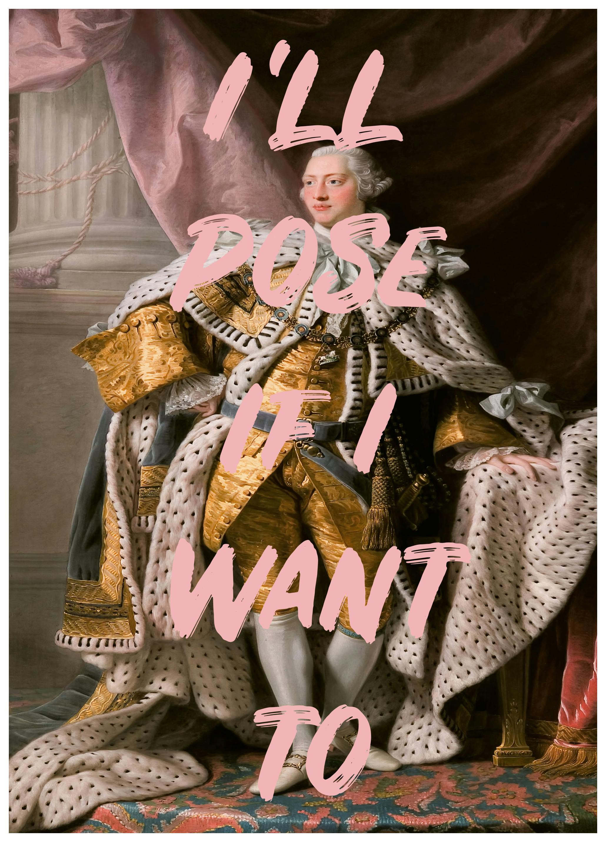 Talitha McQueen - I'll Pose It King Poster (70x100 cm) - Poster Store