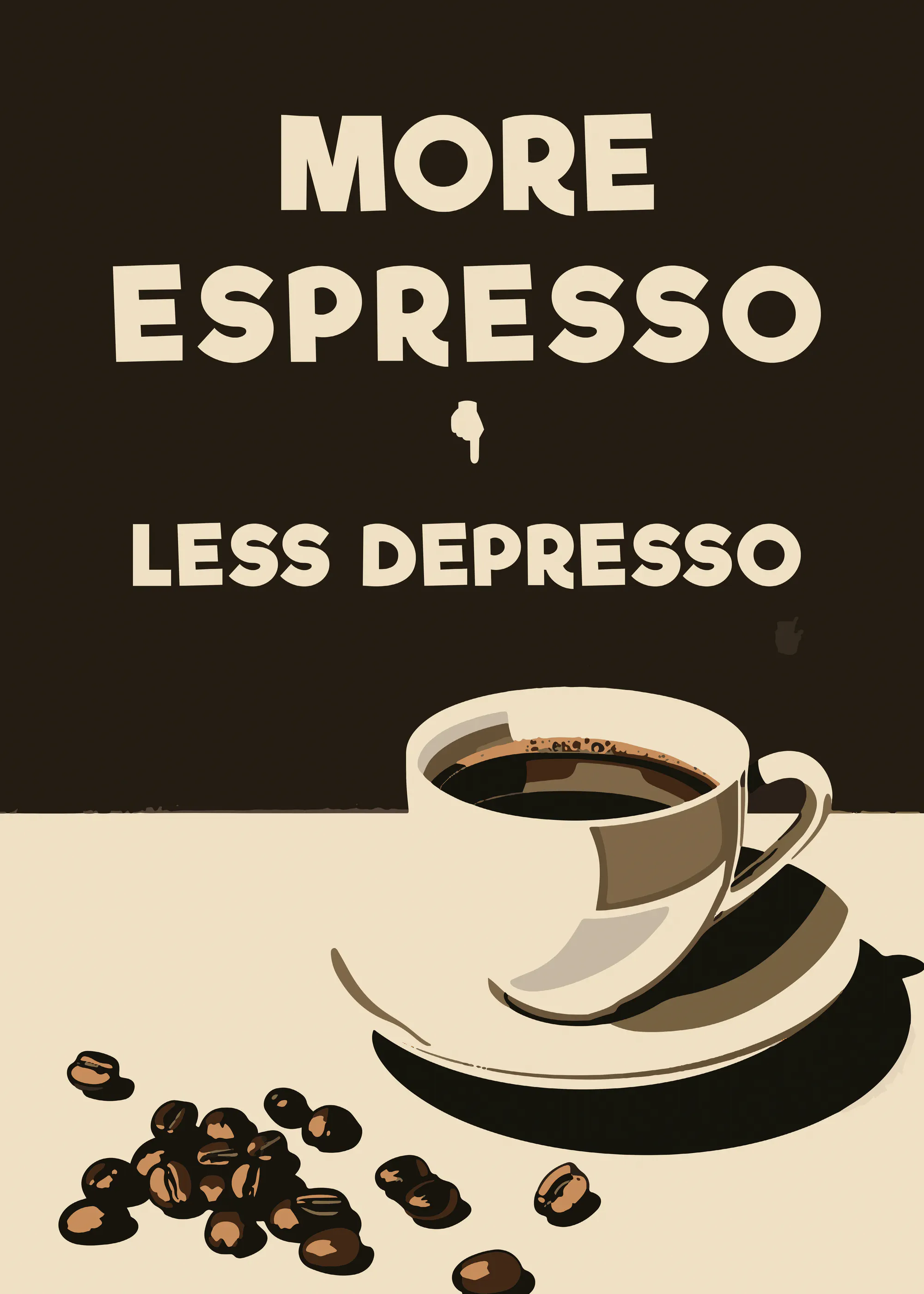 Andreas Magnusson - More Espresso Less Depresso Poster 0