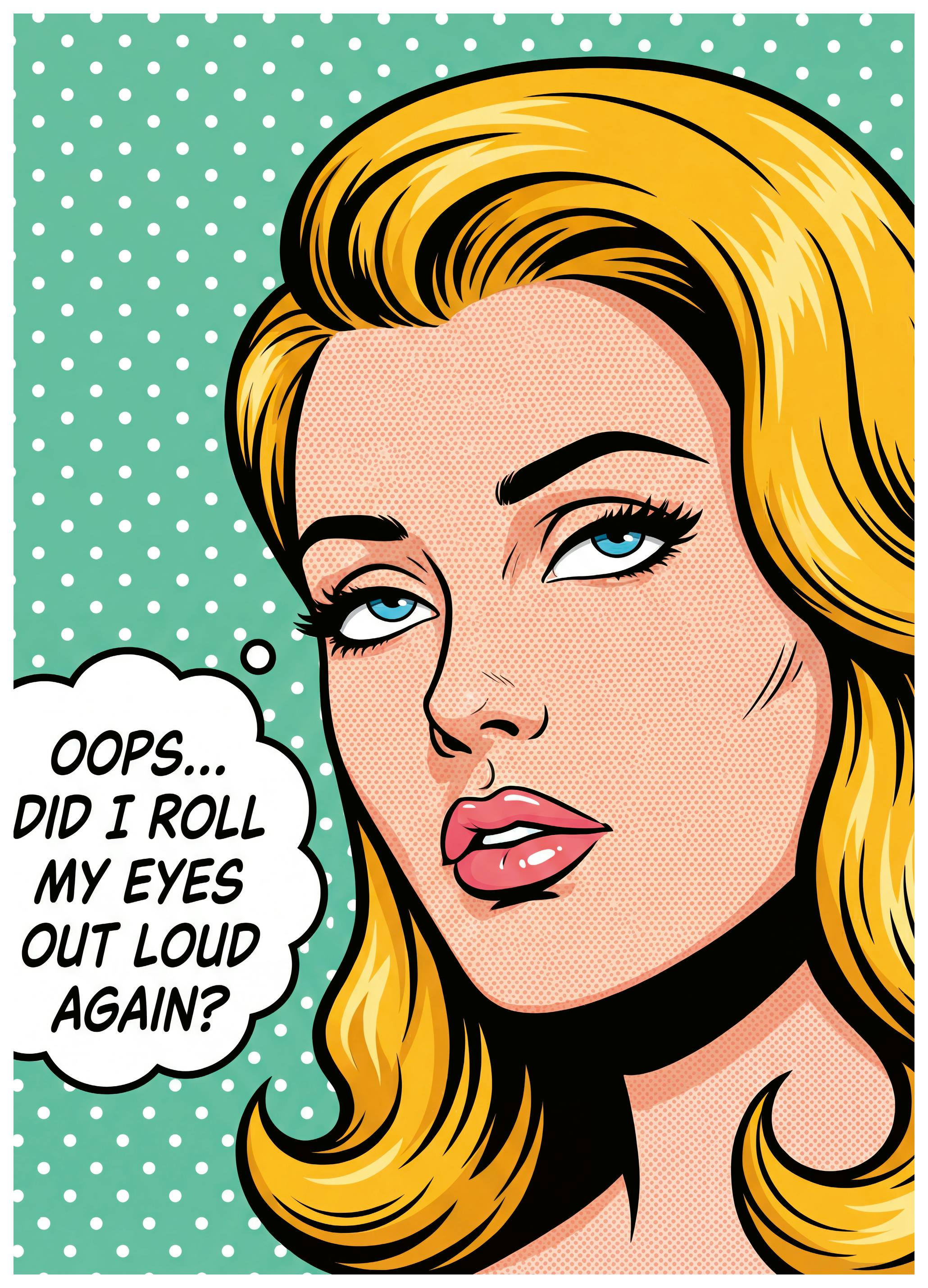 Andreas Magnusson - Sarcastic Pop Art Woman Poster (70x100 cm) - Poster Store
