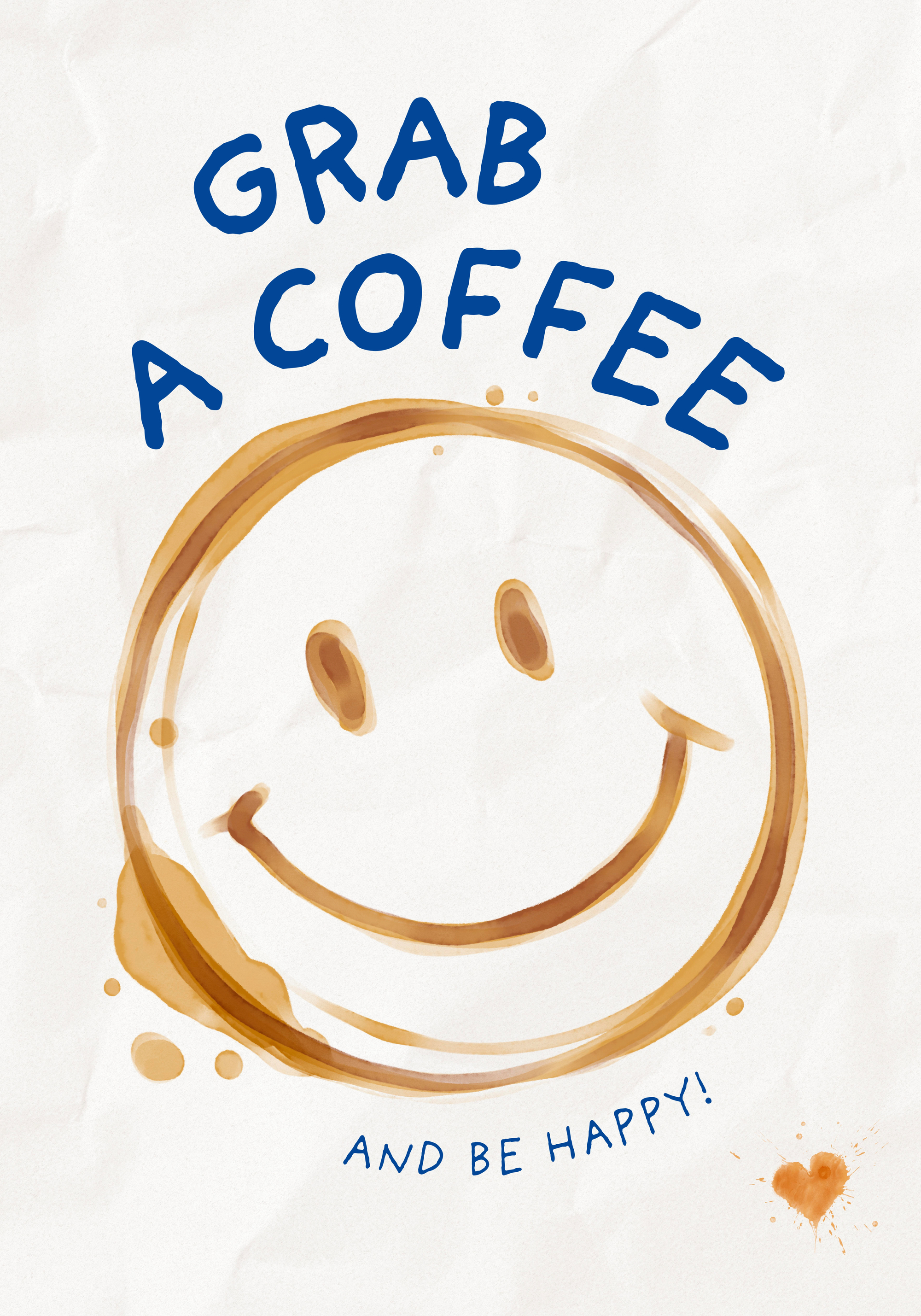 happy☆smileページ Ohkimiko - Happy Coffee Stain Smile Poster