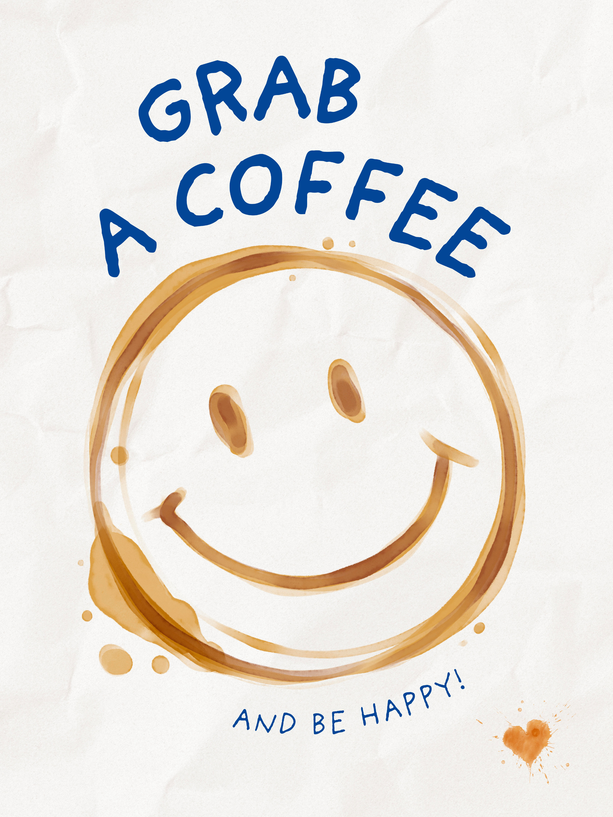 happy☆smileページ Ohkimiko - Happy Coffee Stain Smile Poster