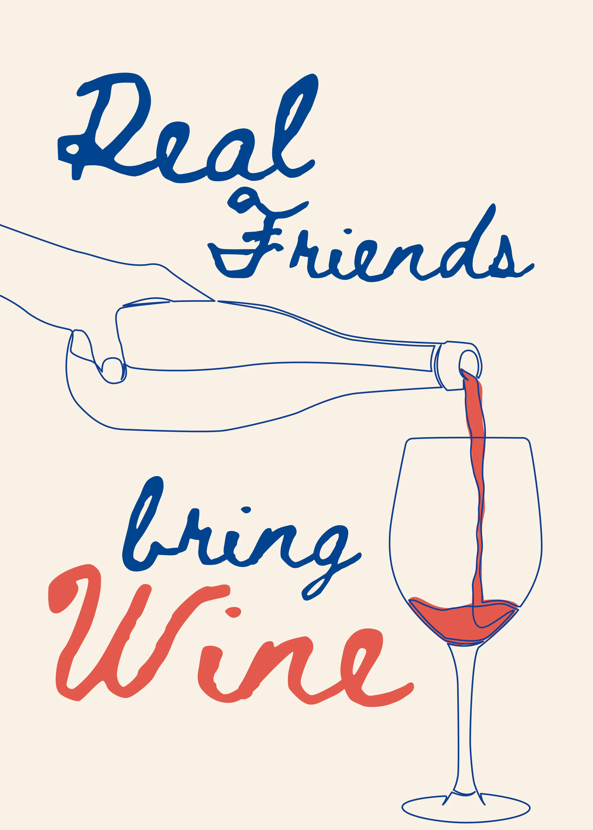 Ohkimiko - Real Friends Bring Wine Poster 0
