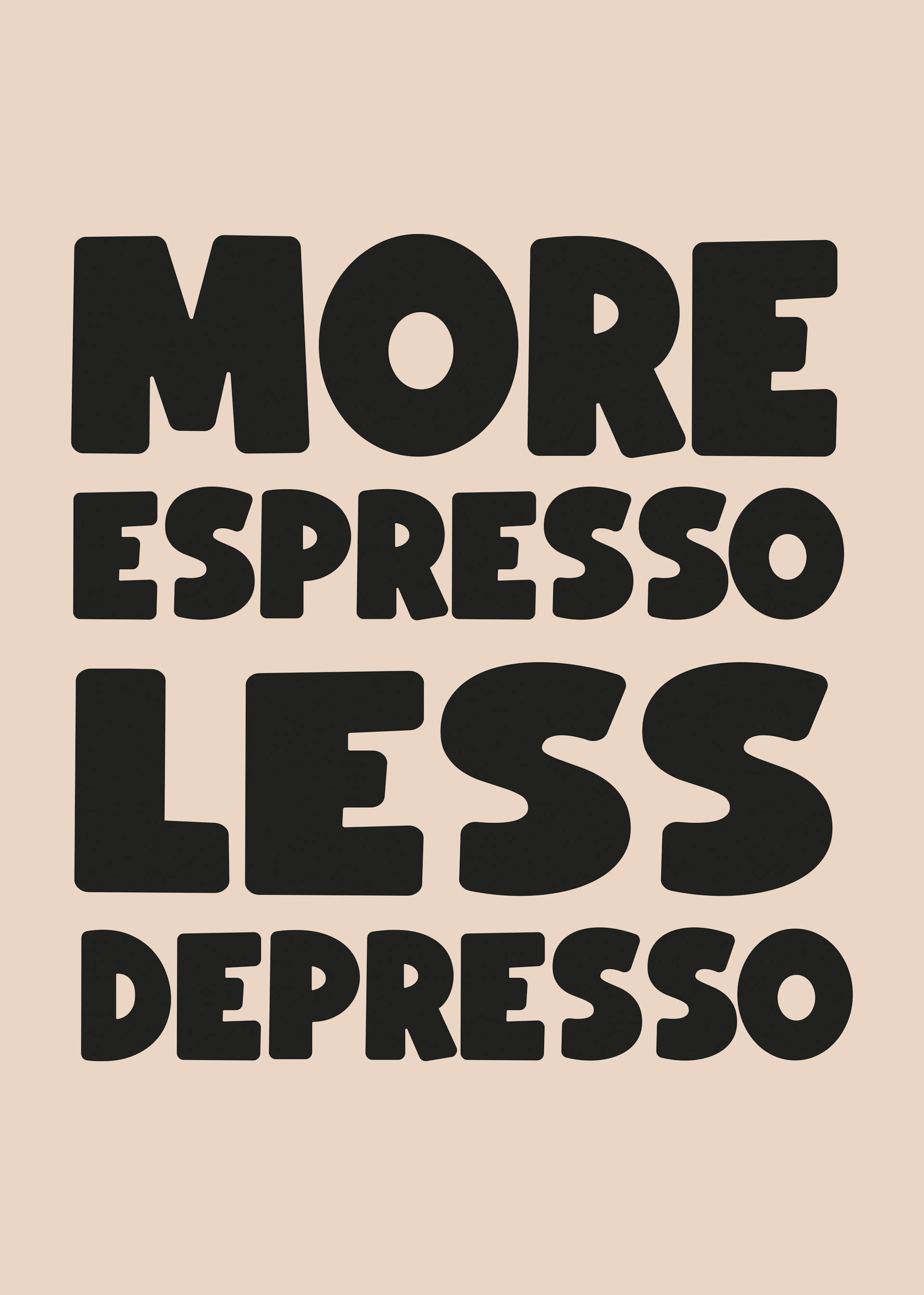Melloi More Espresso Less Depresso 포스터 0
