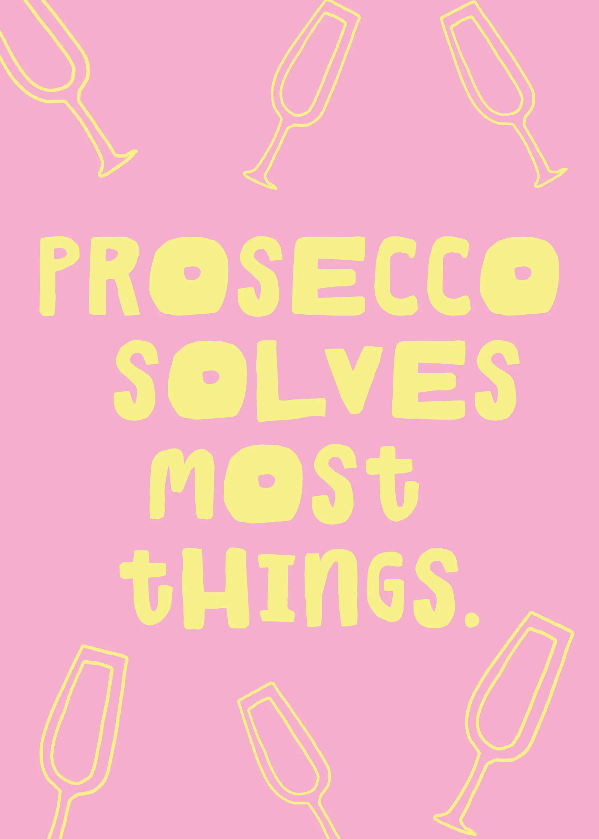 Treechild - Prosecco löst die meisten Probleme Poster 0