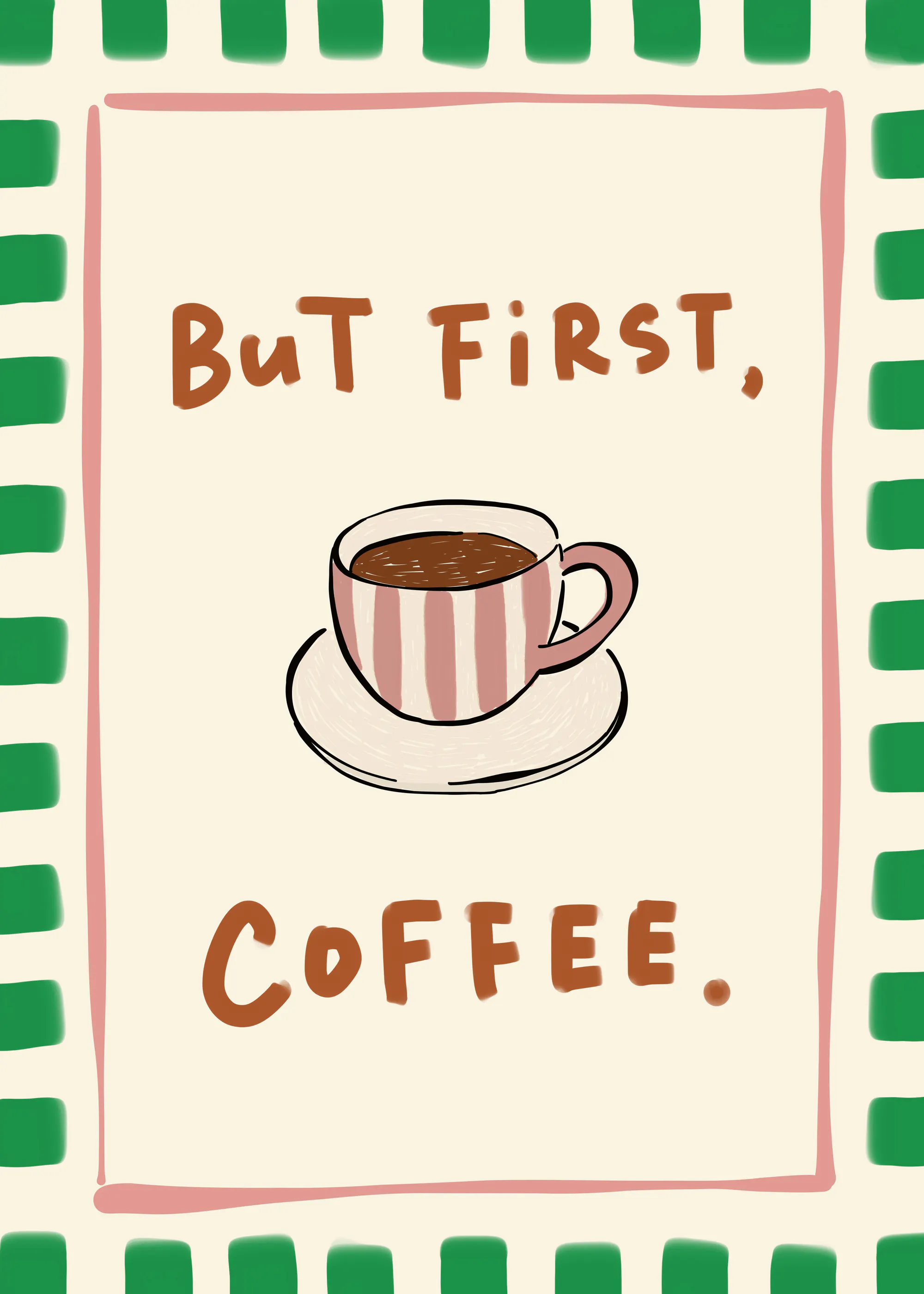 Rio Soléy - But First Coffee Poster 0