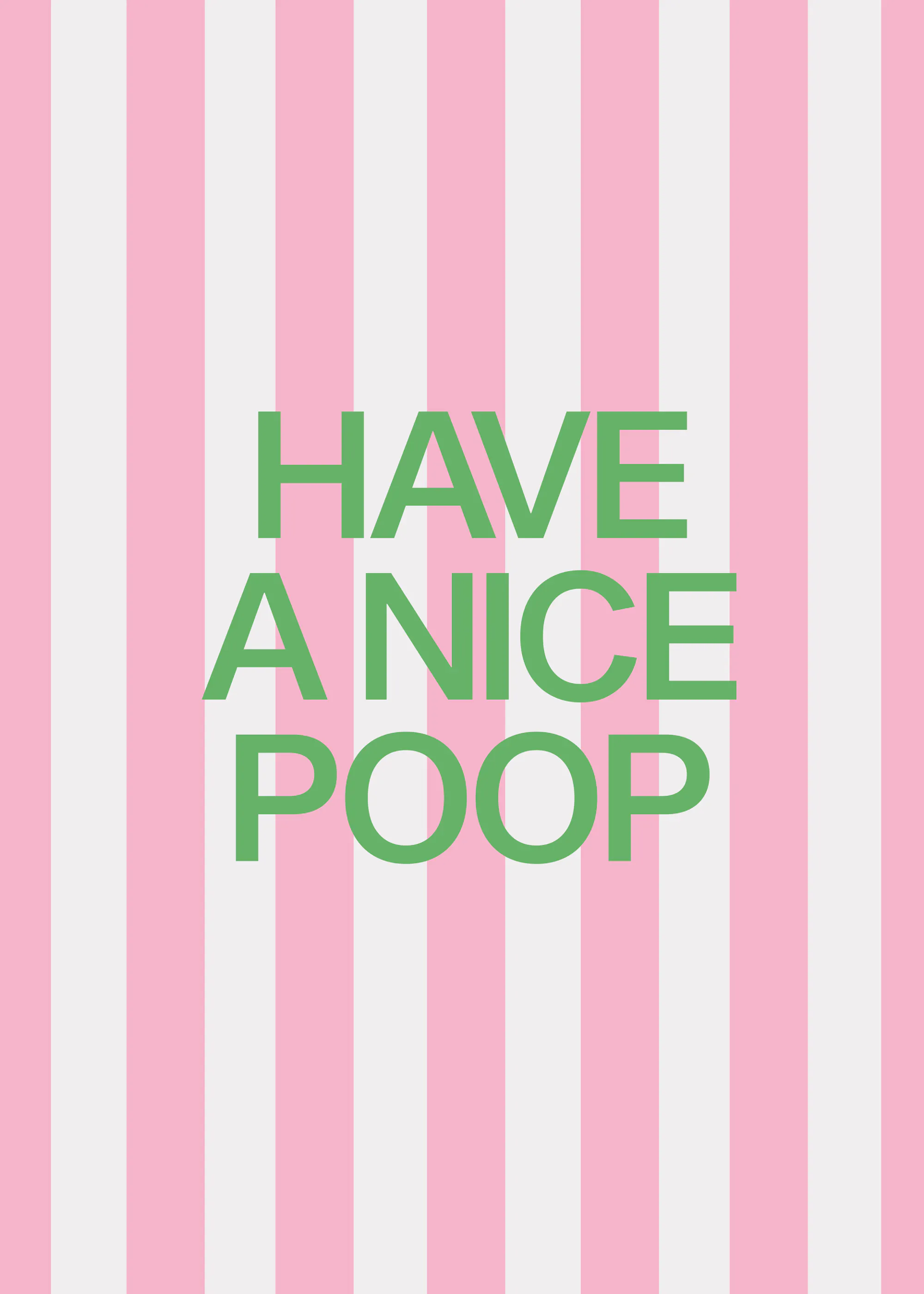 Neetesh Kumar - Have A Nice Poop Poster 0