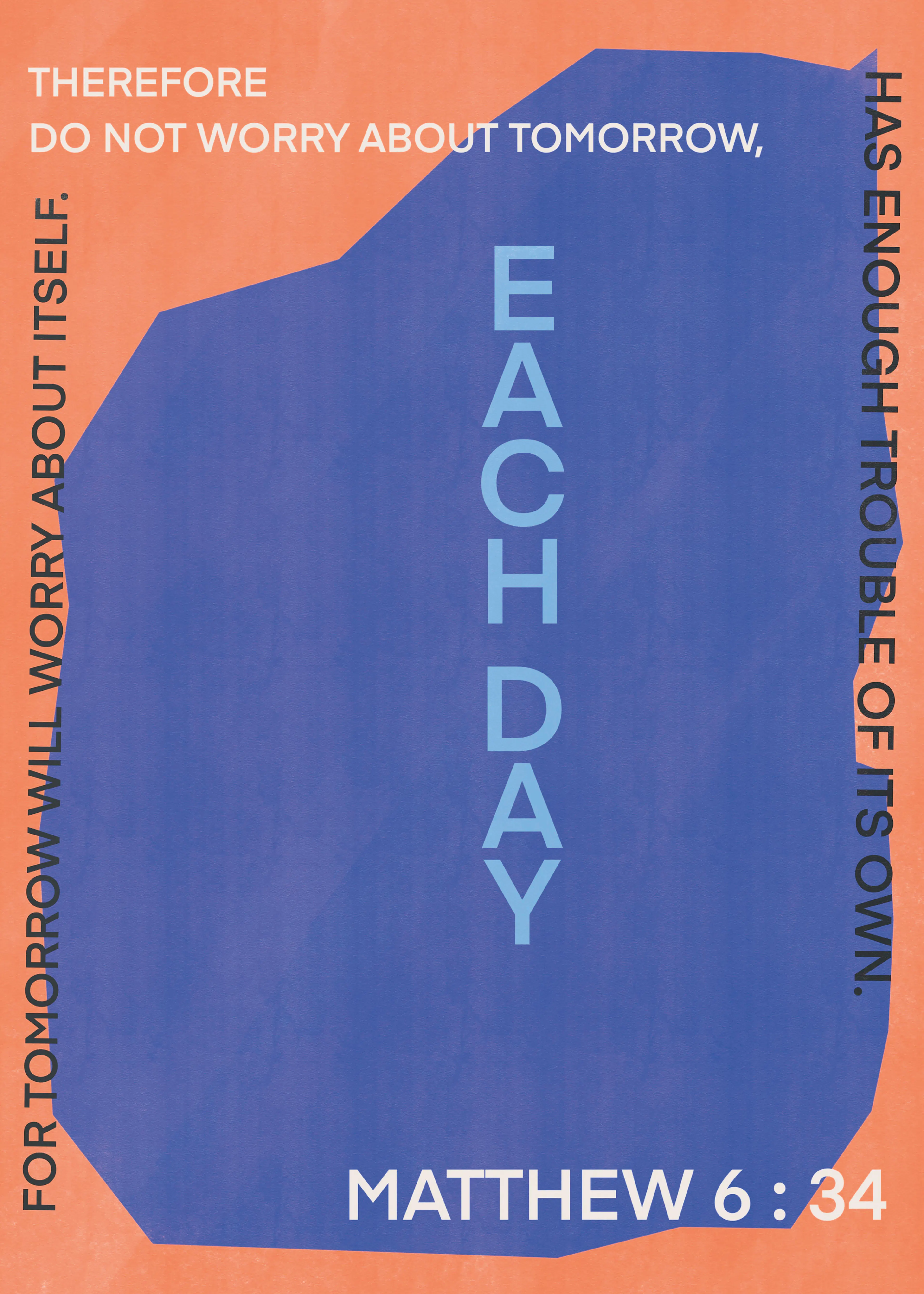 Little Dean - Matthew 6:34 Tägliche Weisheit Poster 0