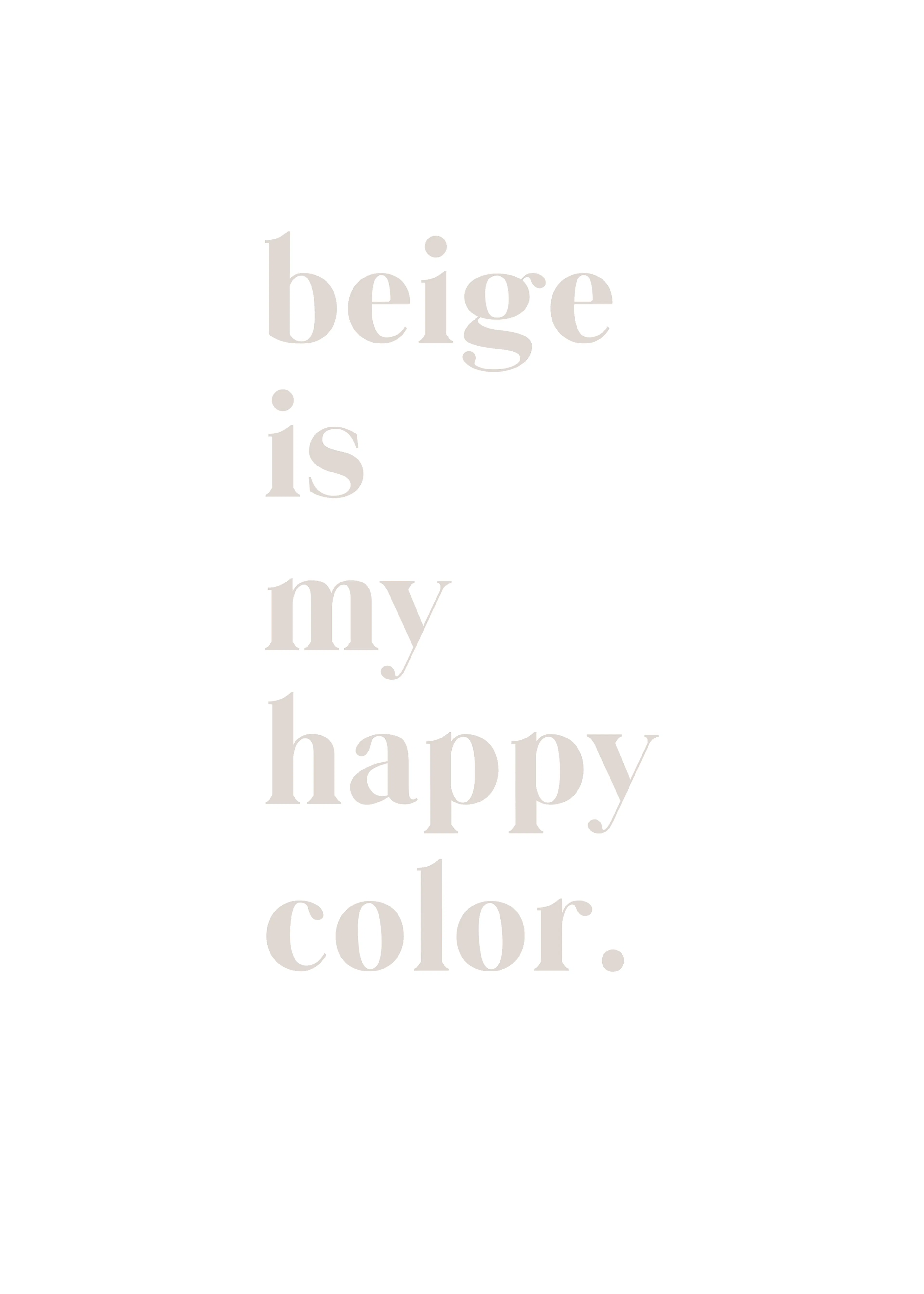 Beige Happiness Poster 0