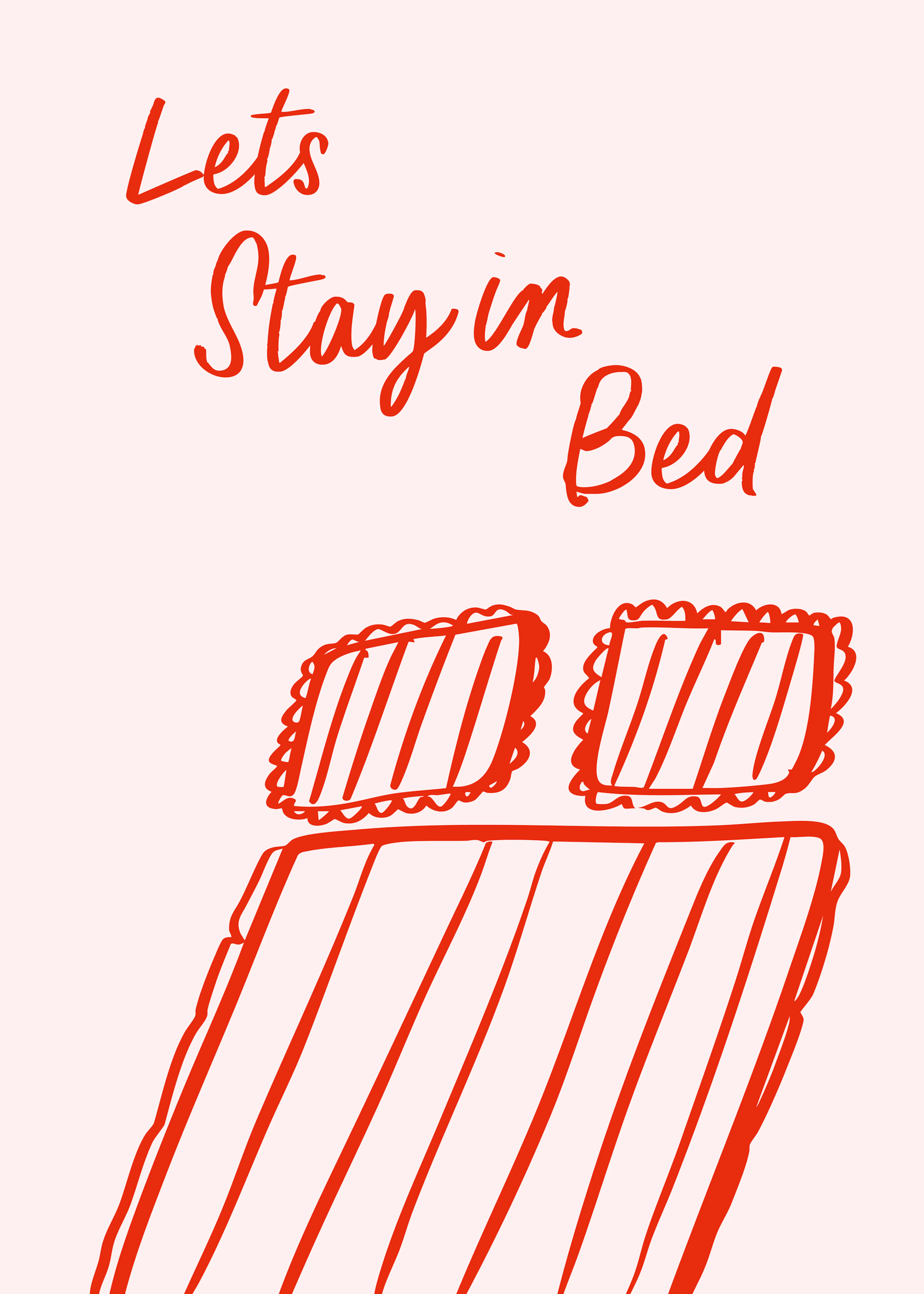 Red Stay In Bed Poster 0
