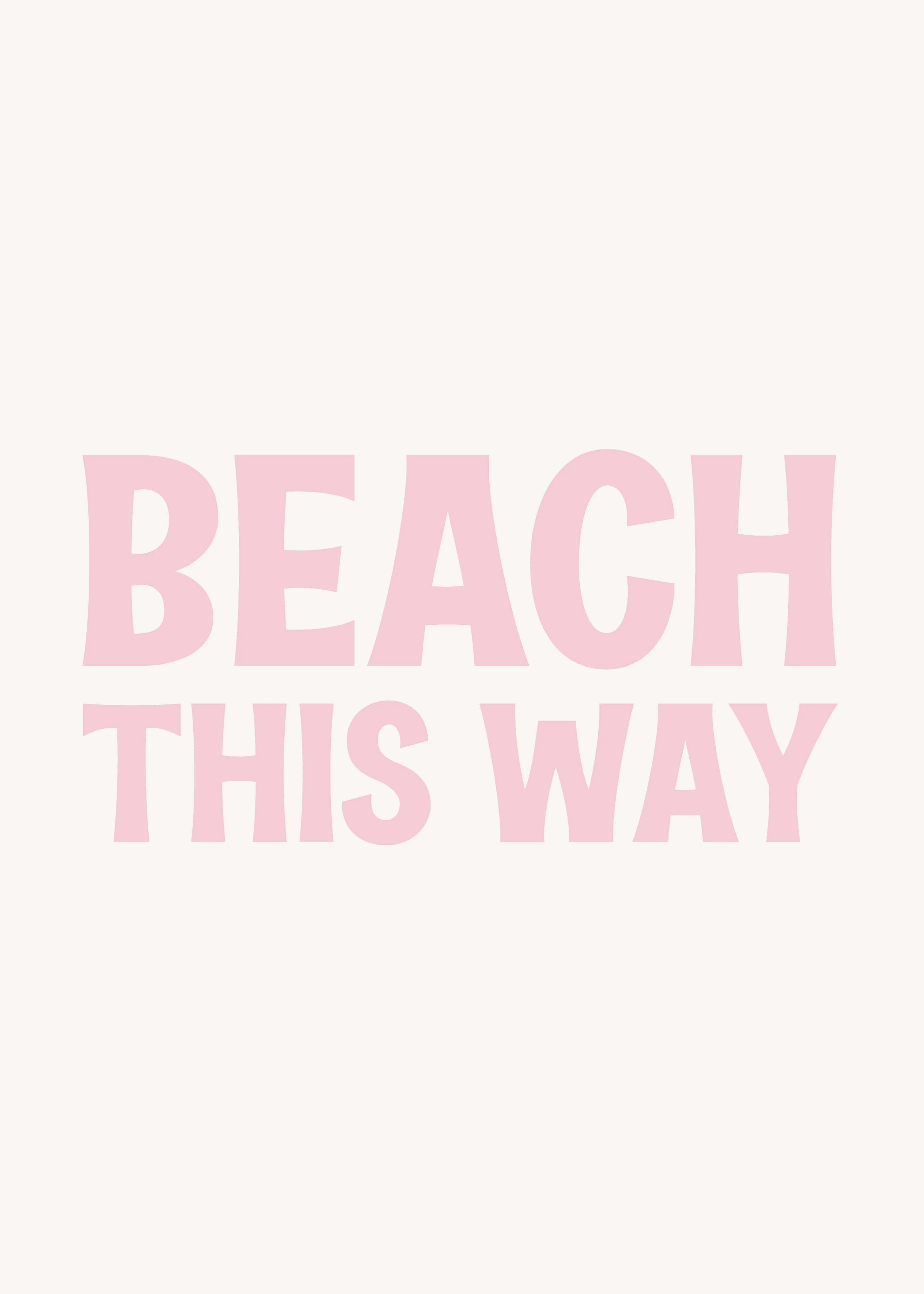 Beach This Way Poster 0