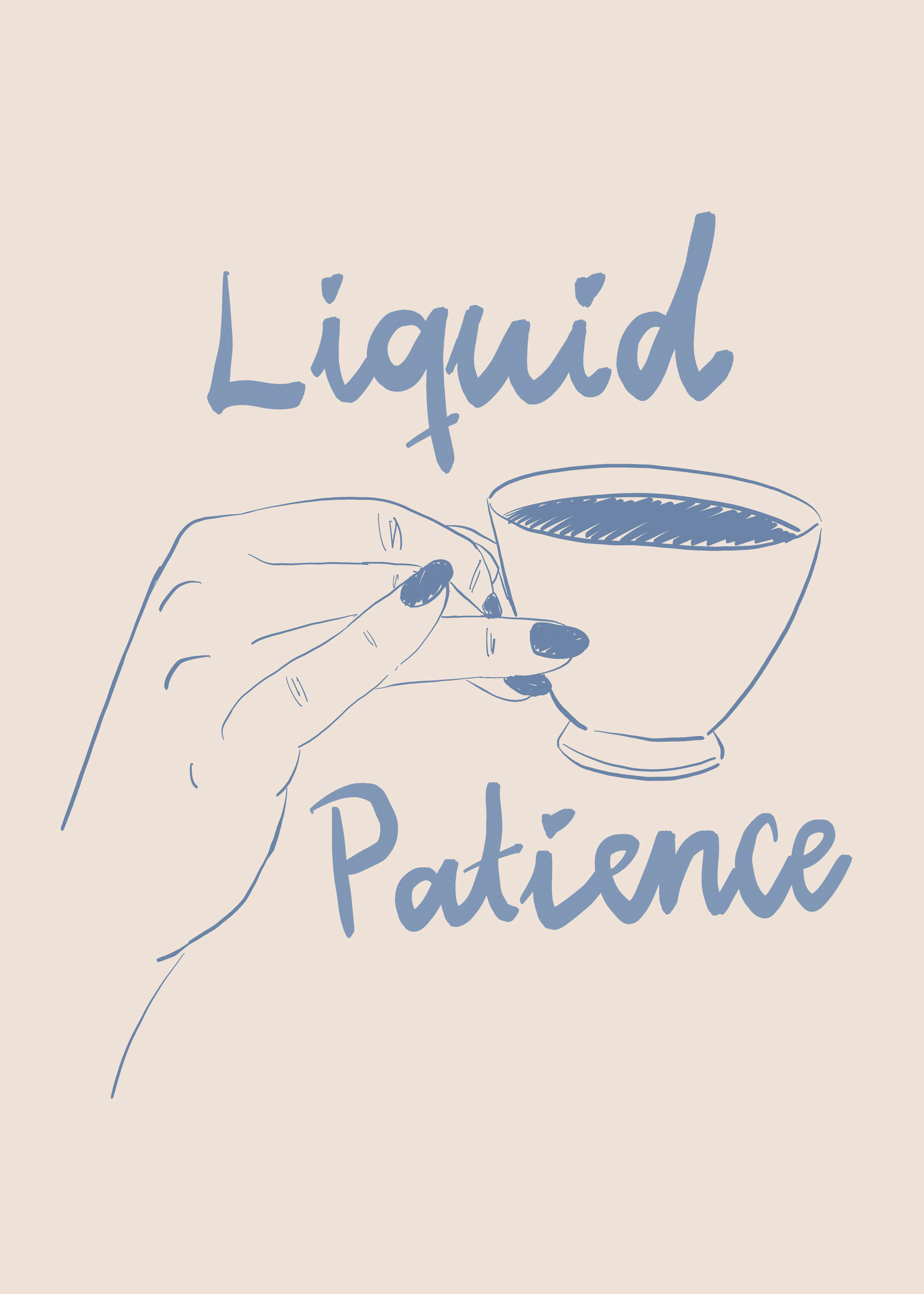 Liquid Patience Poster 0