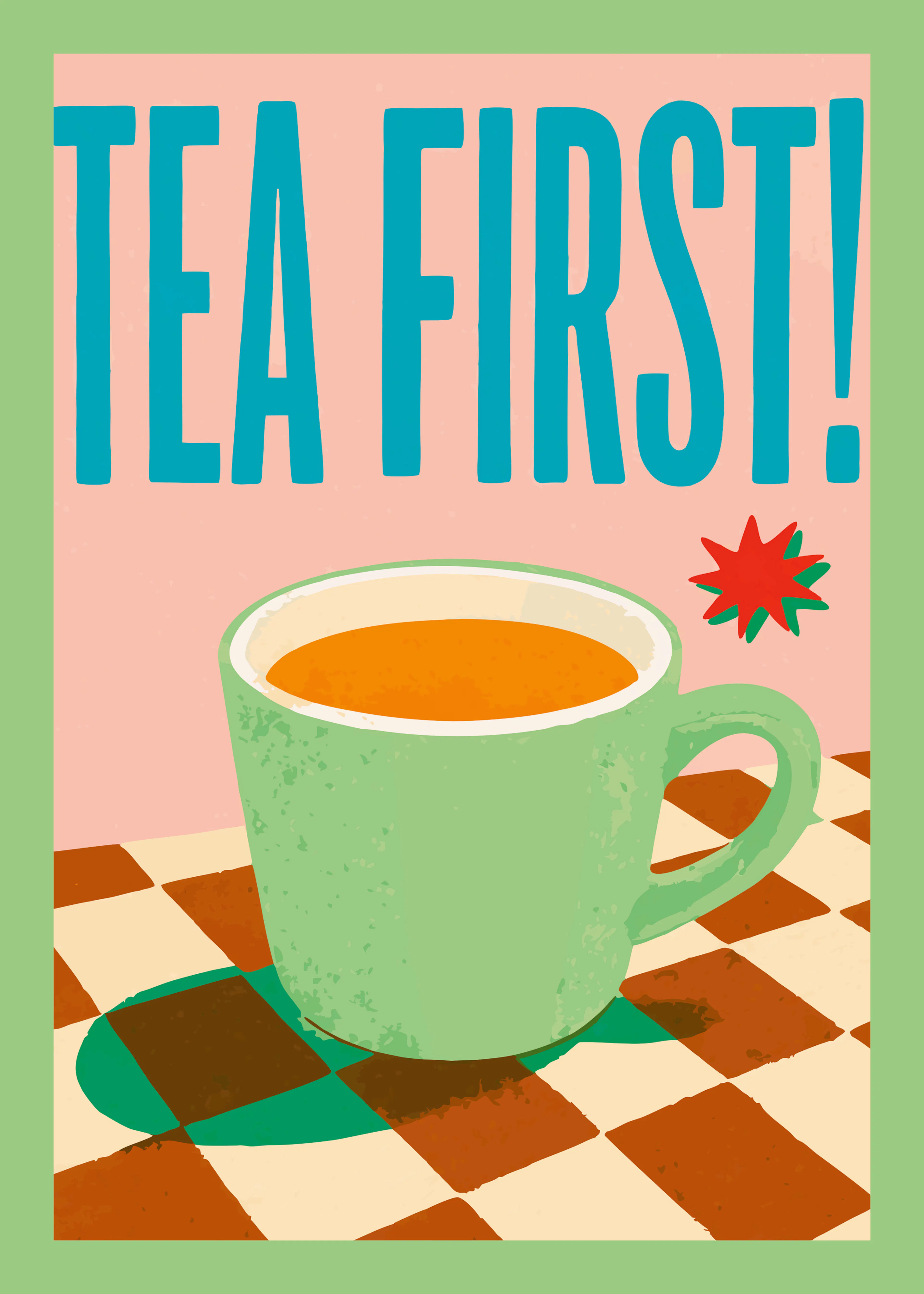 Tea First Poster 0