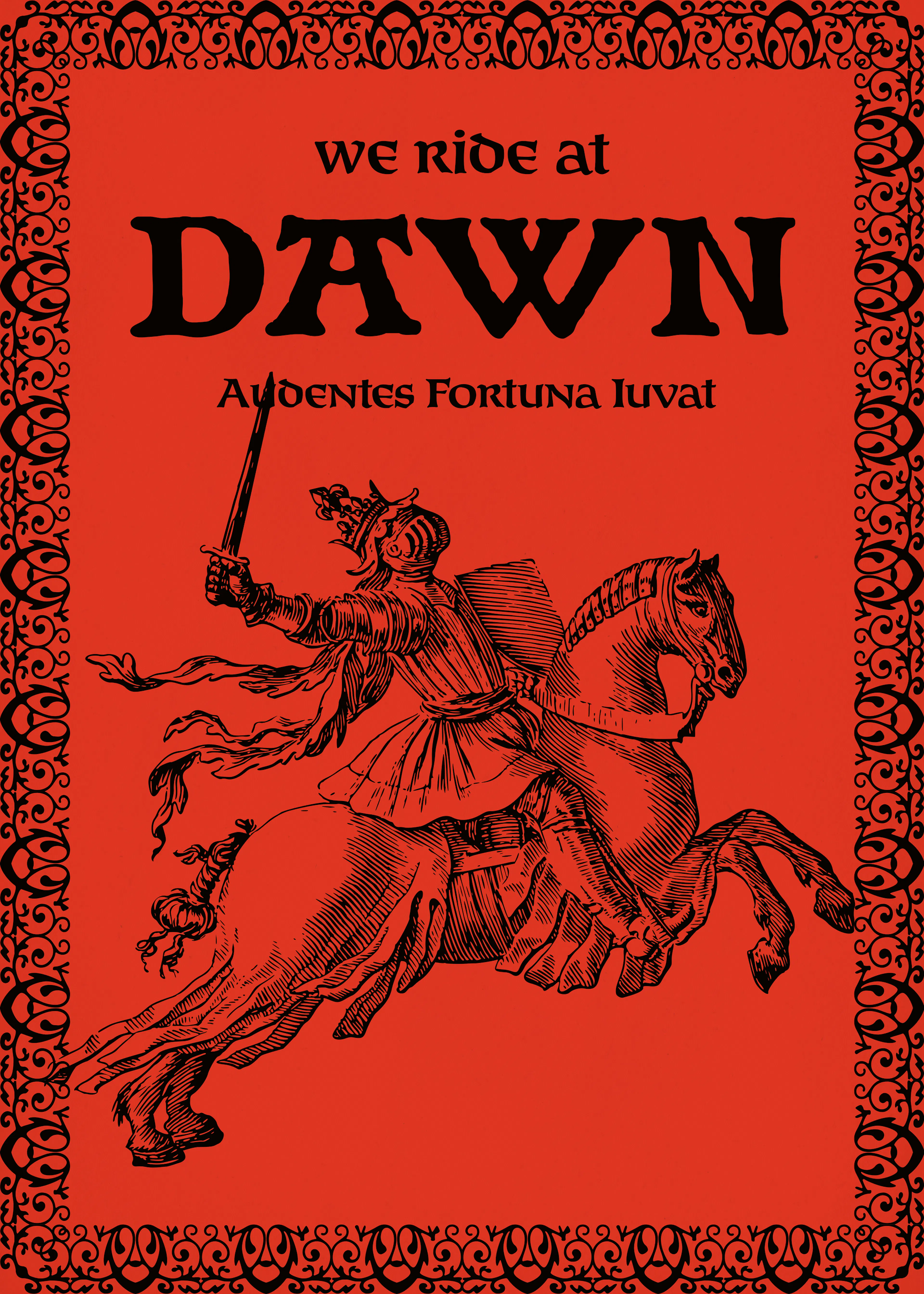 We Ride At Dawn Poster 0