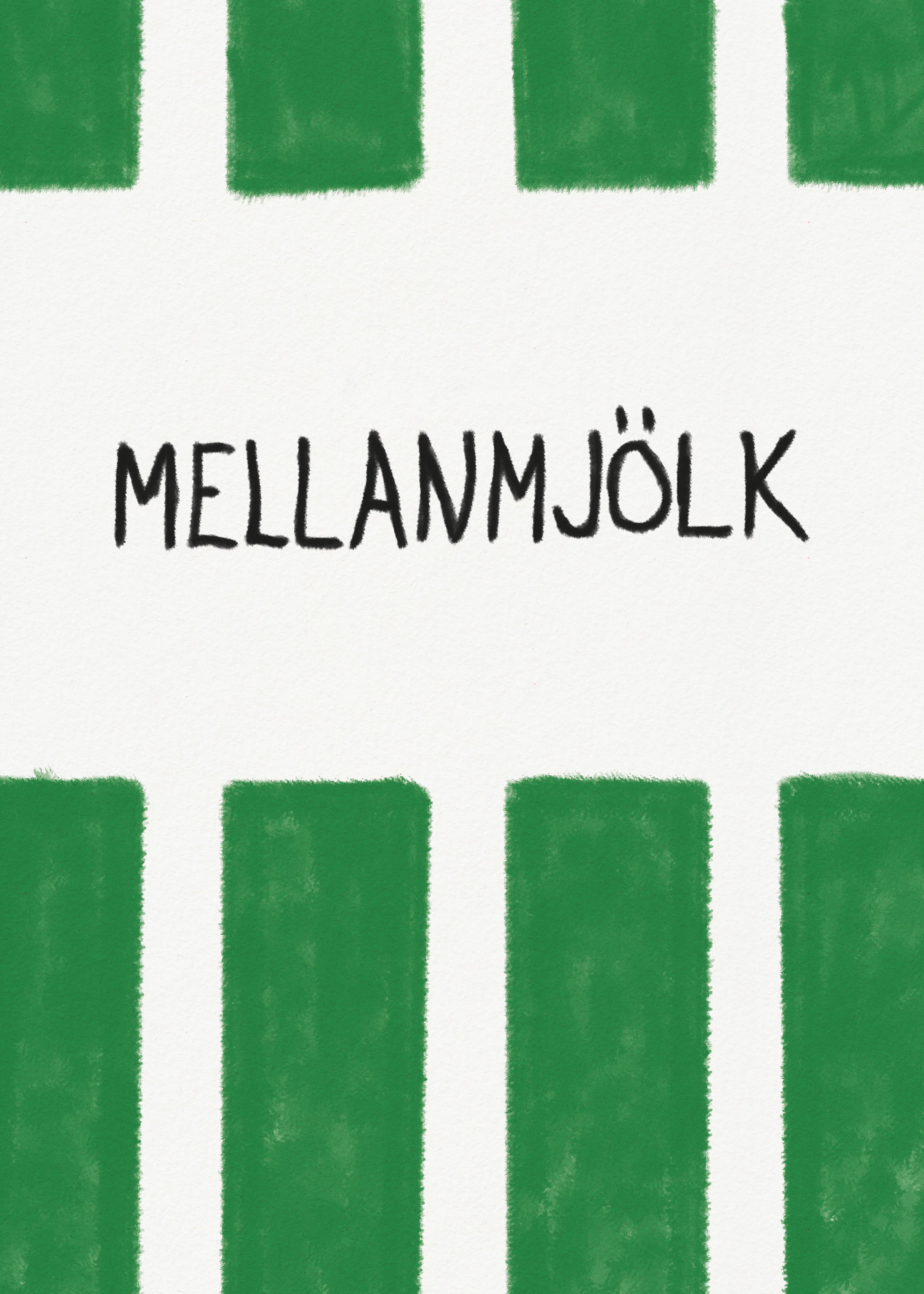 Mellanmjölk Poster 0