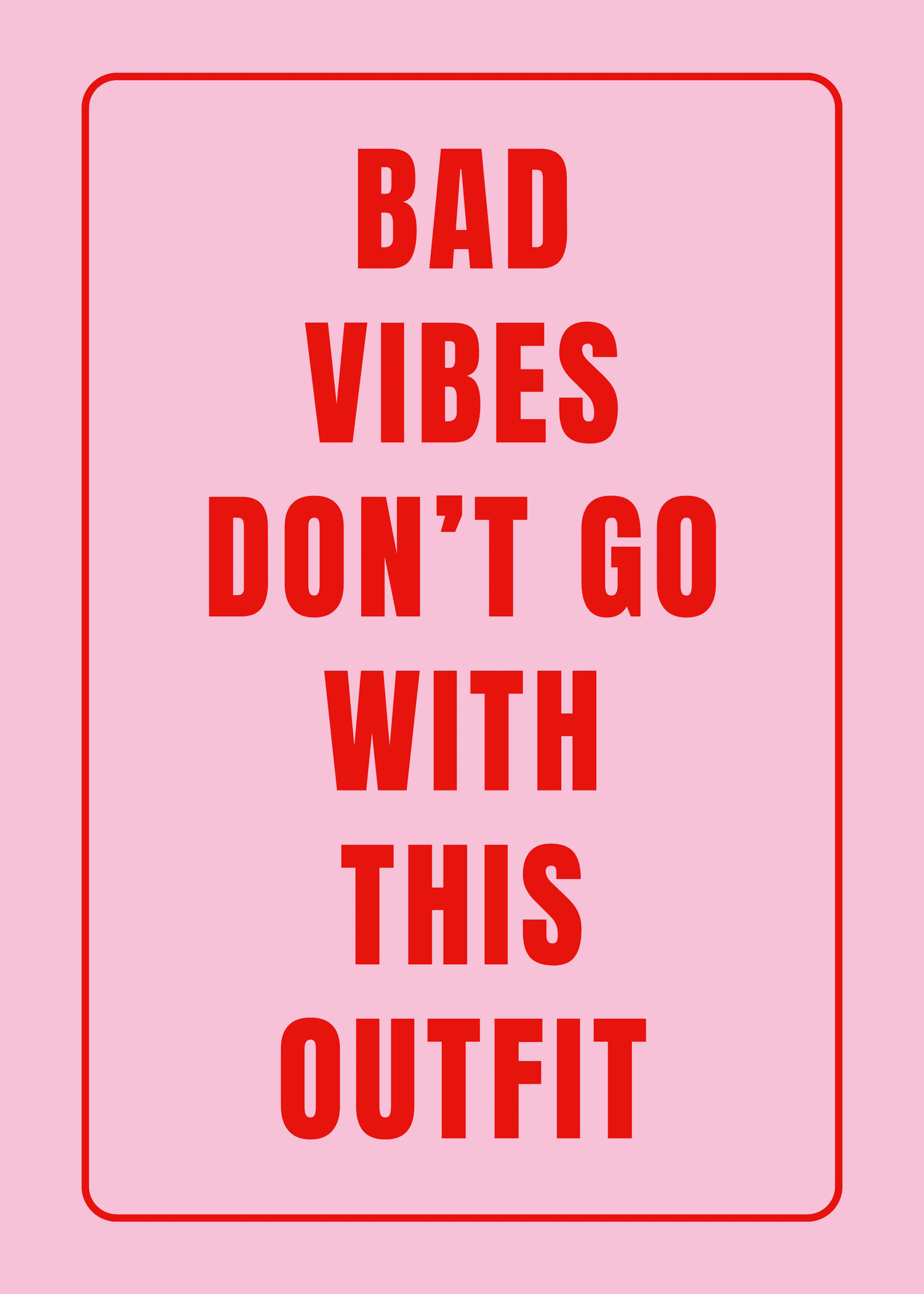 Bad Vibes Poster 0