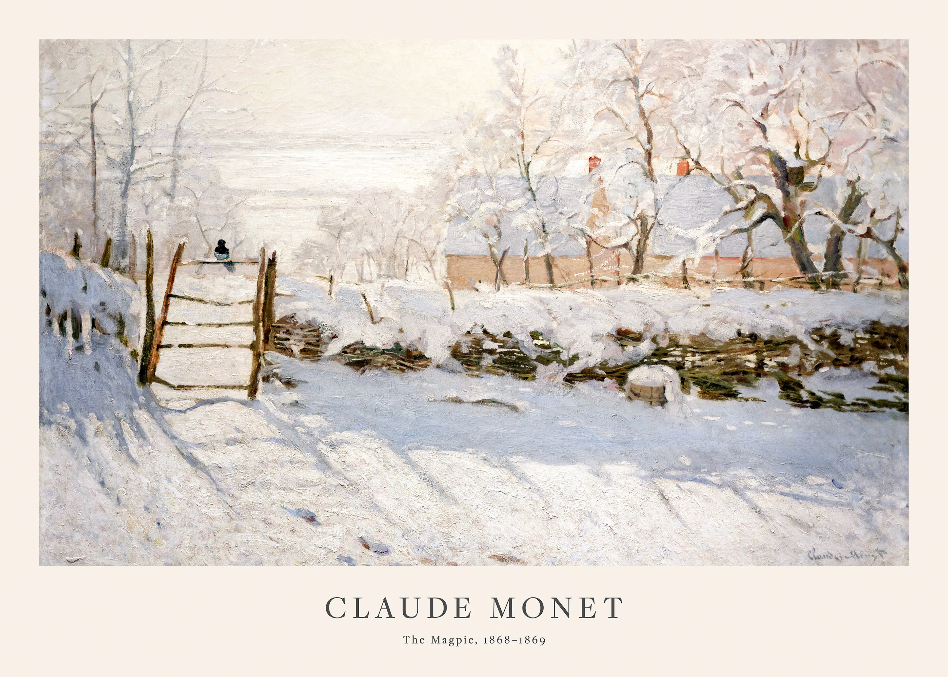 A poster featuring Claude Monets The Magpie, a snow-covered landscape with a bird on a fence and a distant house.